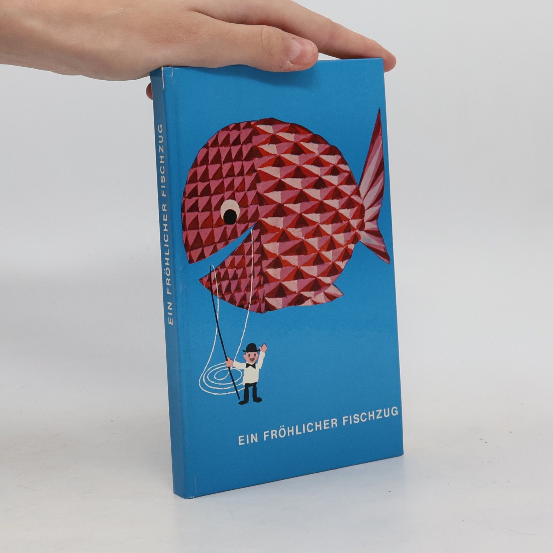 Various authors Ein fröhlicher Fischzug