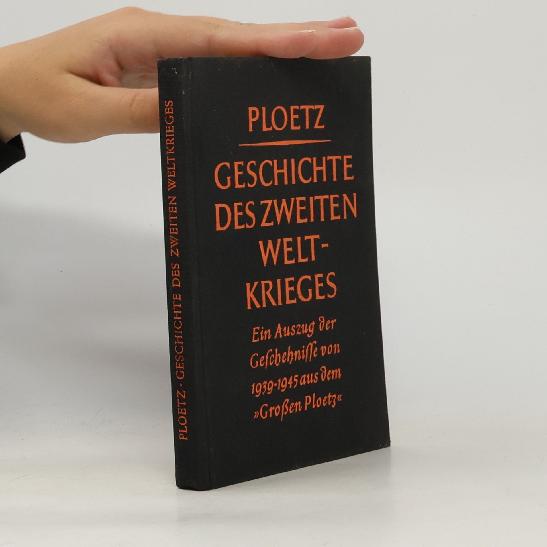 Various authors Geschichte des Zweiten Weltkrieges