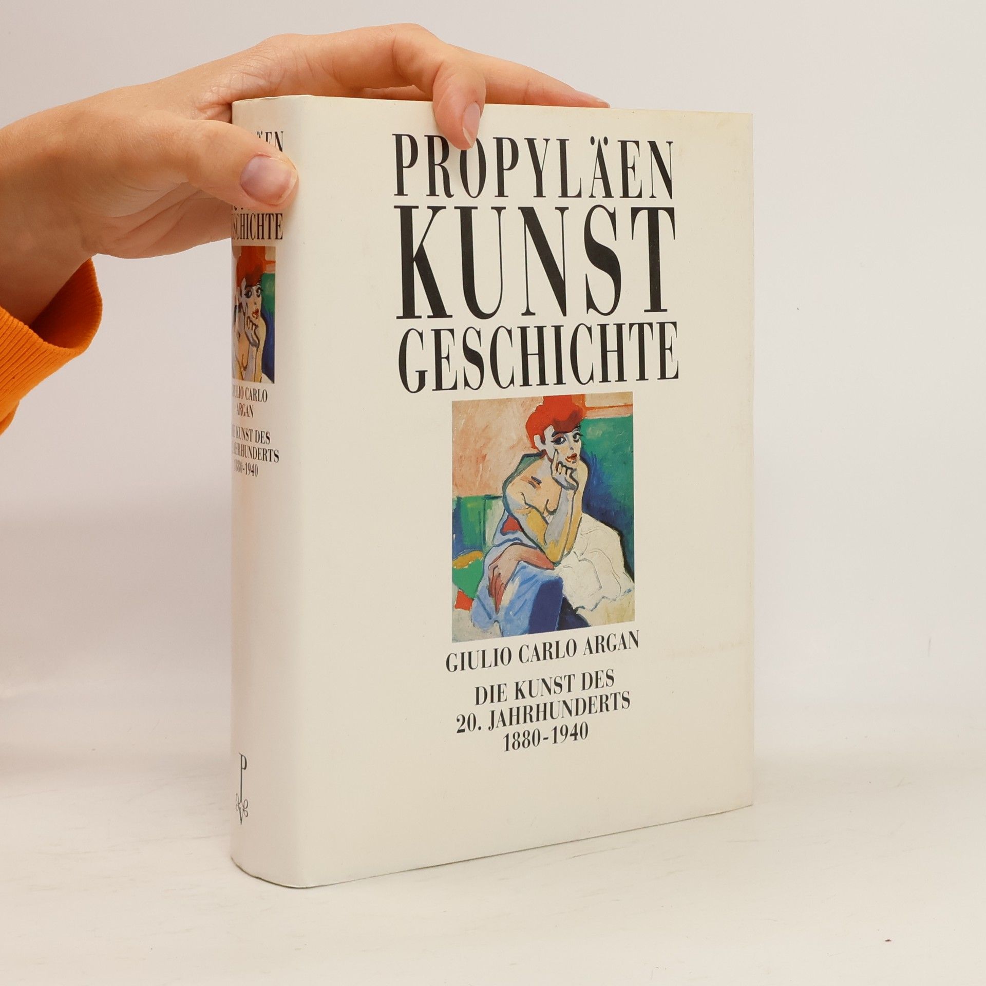 Autorenkollektiv Propyläen Kunstgeschichte. Die Kunst des 20. Jahrhunderts