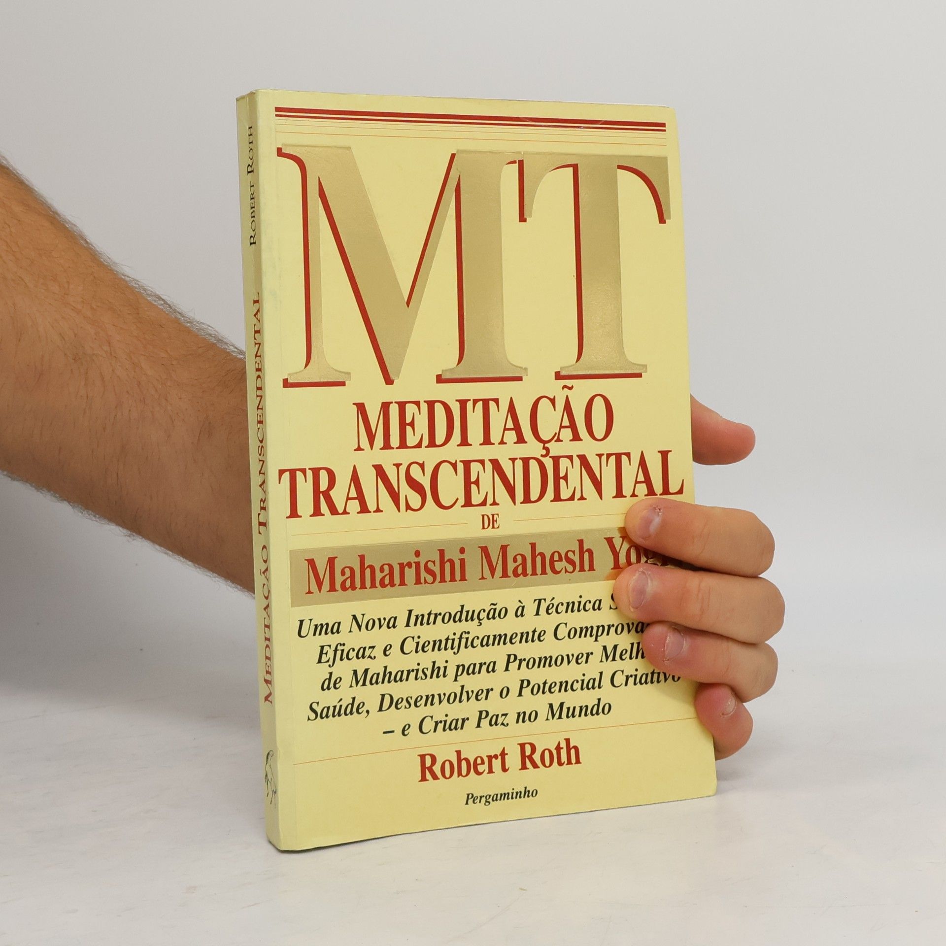Robert Roth Meditação Transcendental
