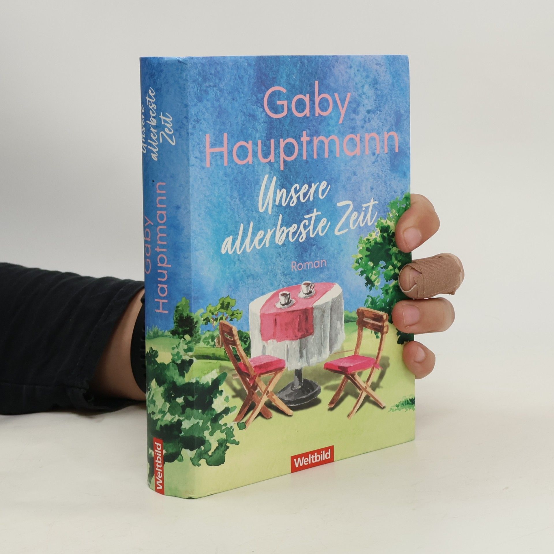 Gaby Hauptmann Unsere allerbeste Zeit