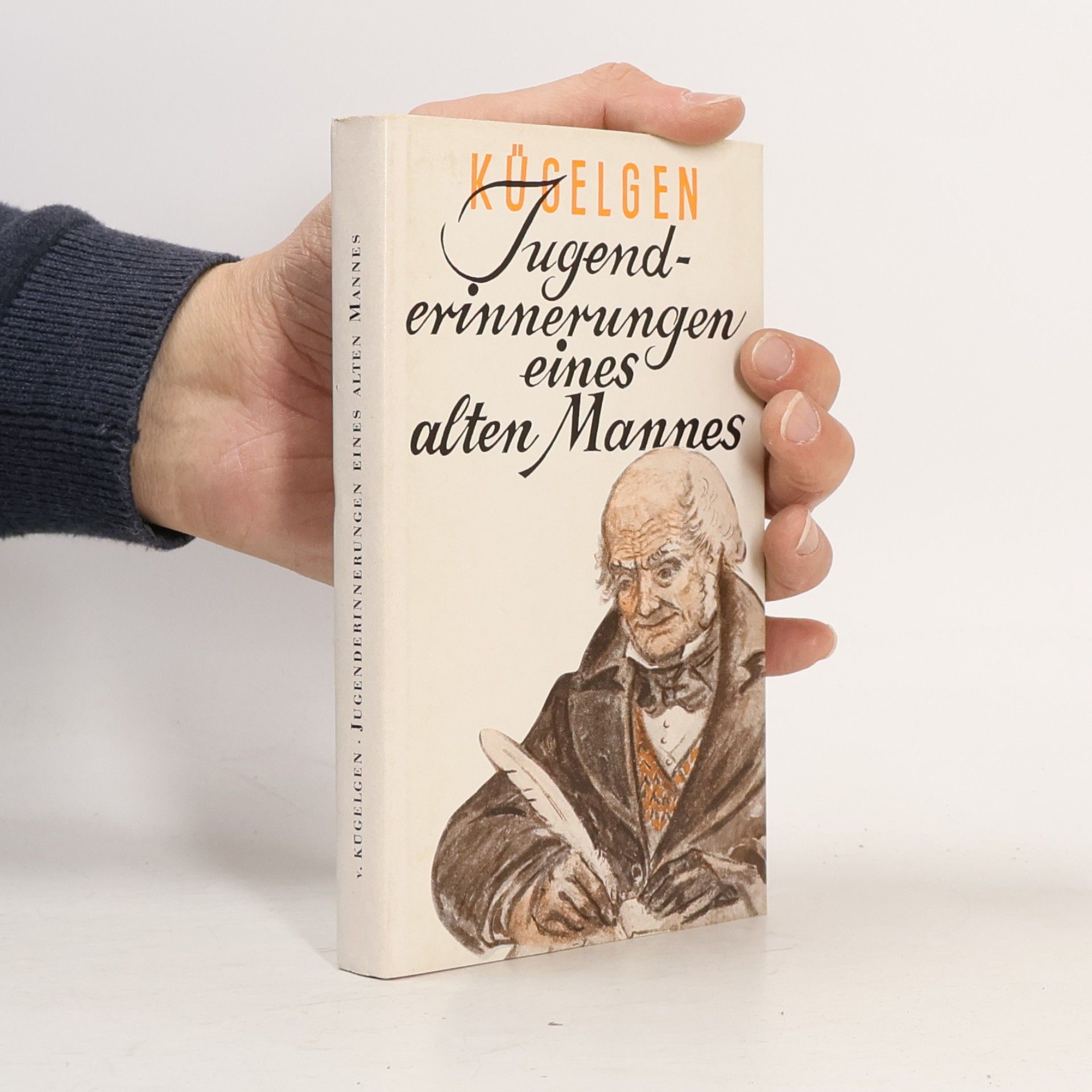 Wilhelm von Kügelgen Jugenderinnerungen eines alten Mannes