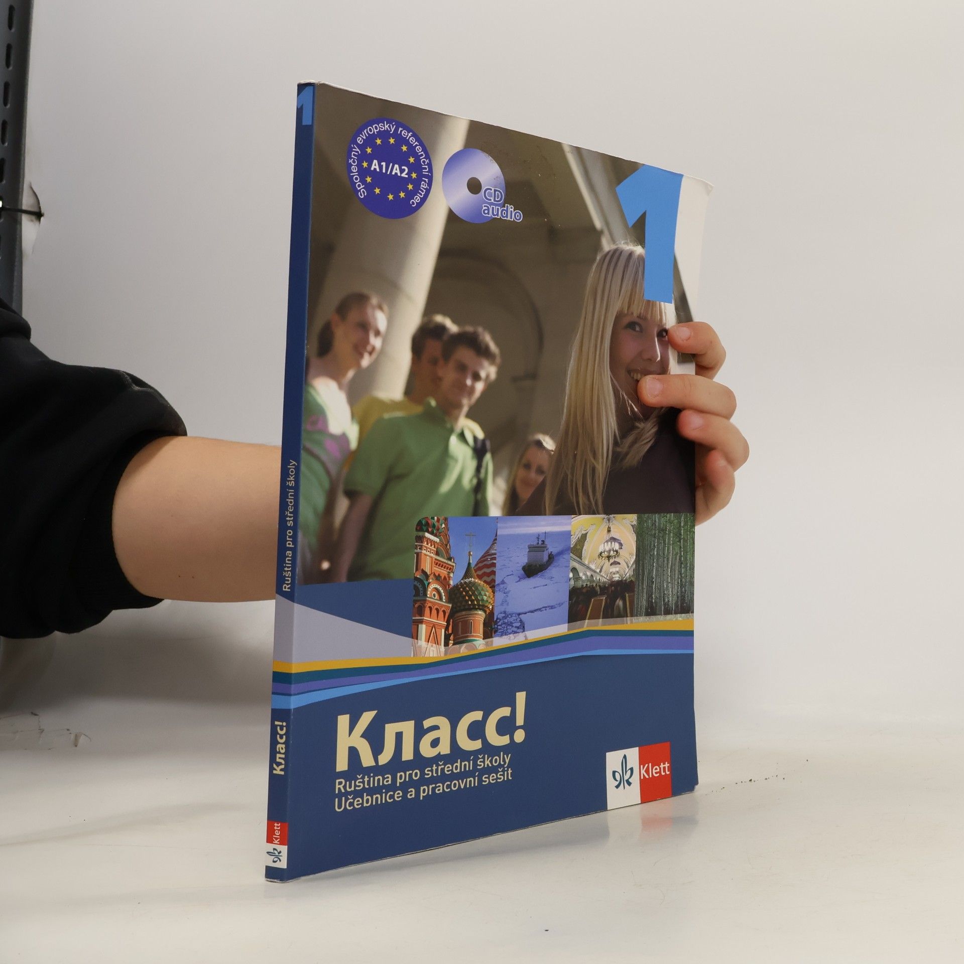 Klass! Ruština pro střední školy: učebnice a pracovní sešit. 1.díl