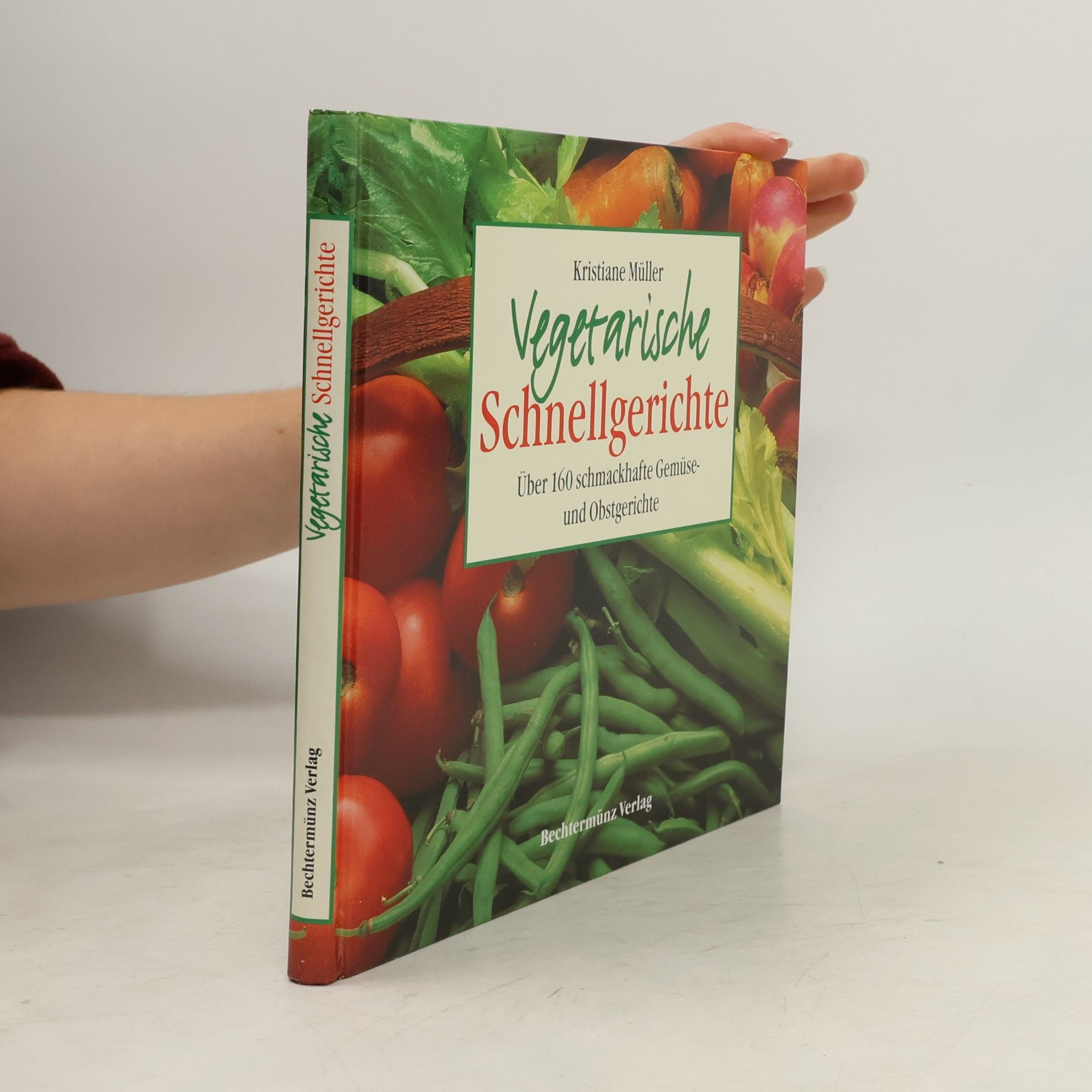 Kristiane Müller-Urban Vegetarische Schnellgerichte