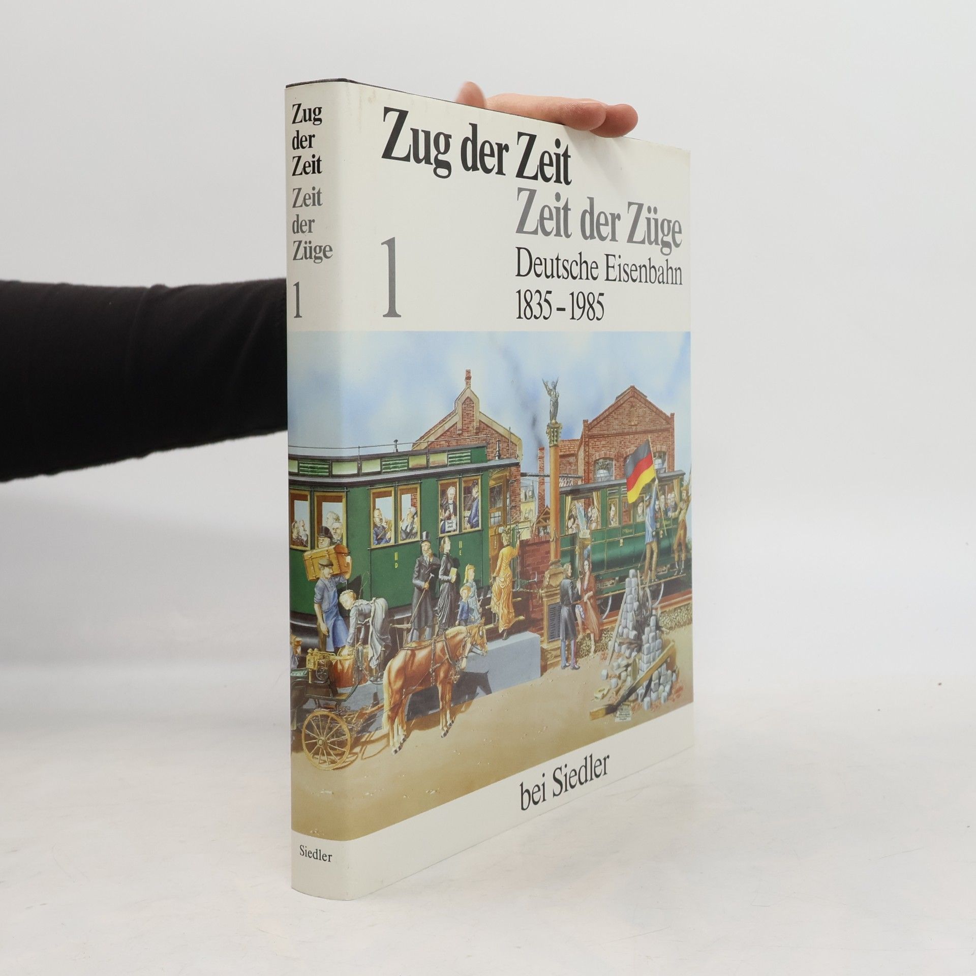 Ulrich Langner Zug der Zeit - Zeit der Züge 2. Deutsche Eisenbahn 1835 - 1985