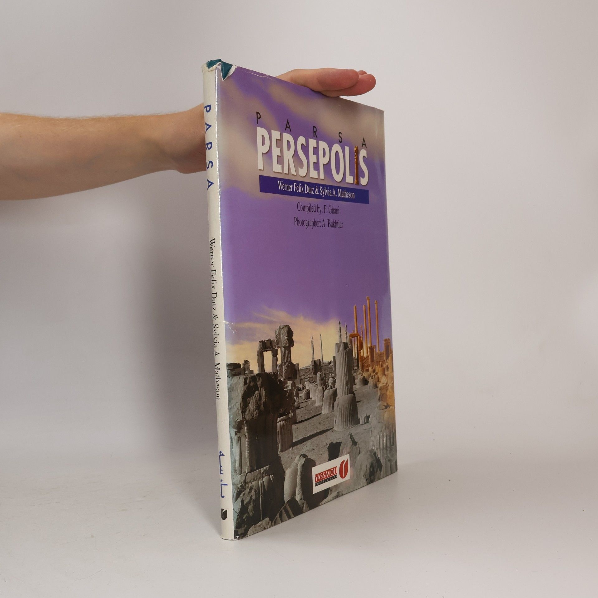 F. Ghani Parsa: Persepolis