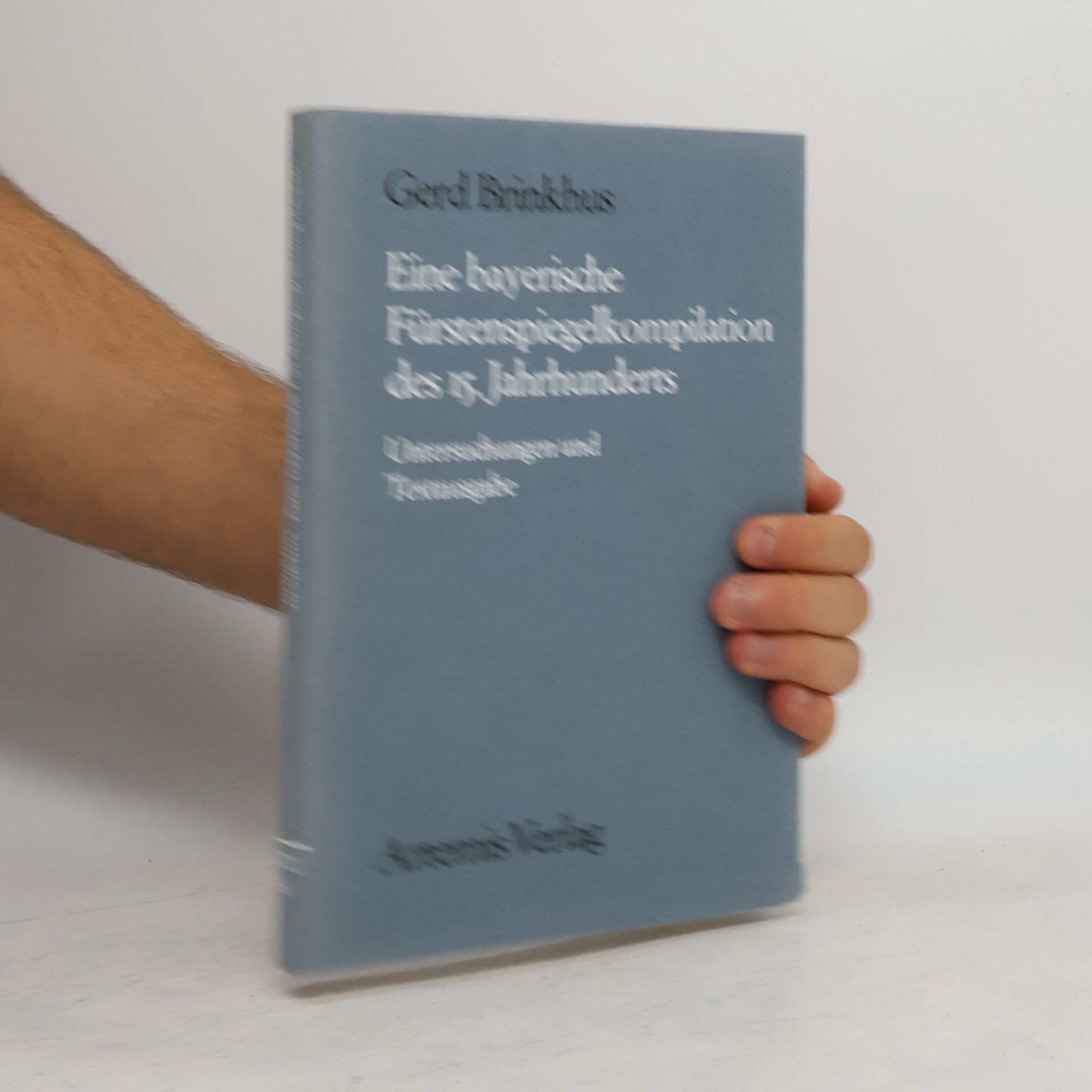Gerd Brinkhus Eine bayerische Fürstenspiegelkompilation des 15. [fünfzehnten] Jahrhunderts