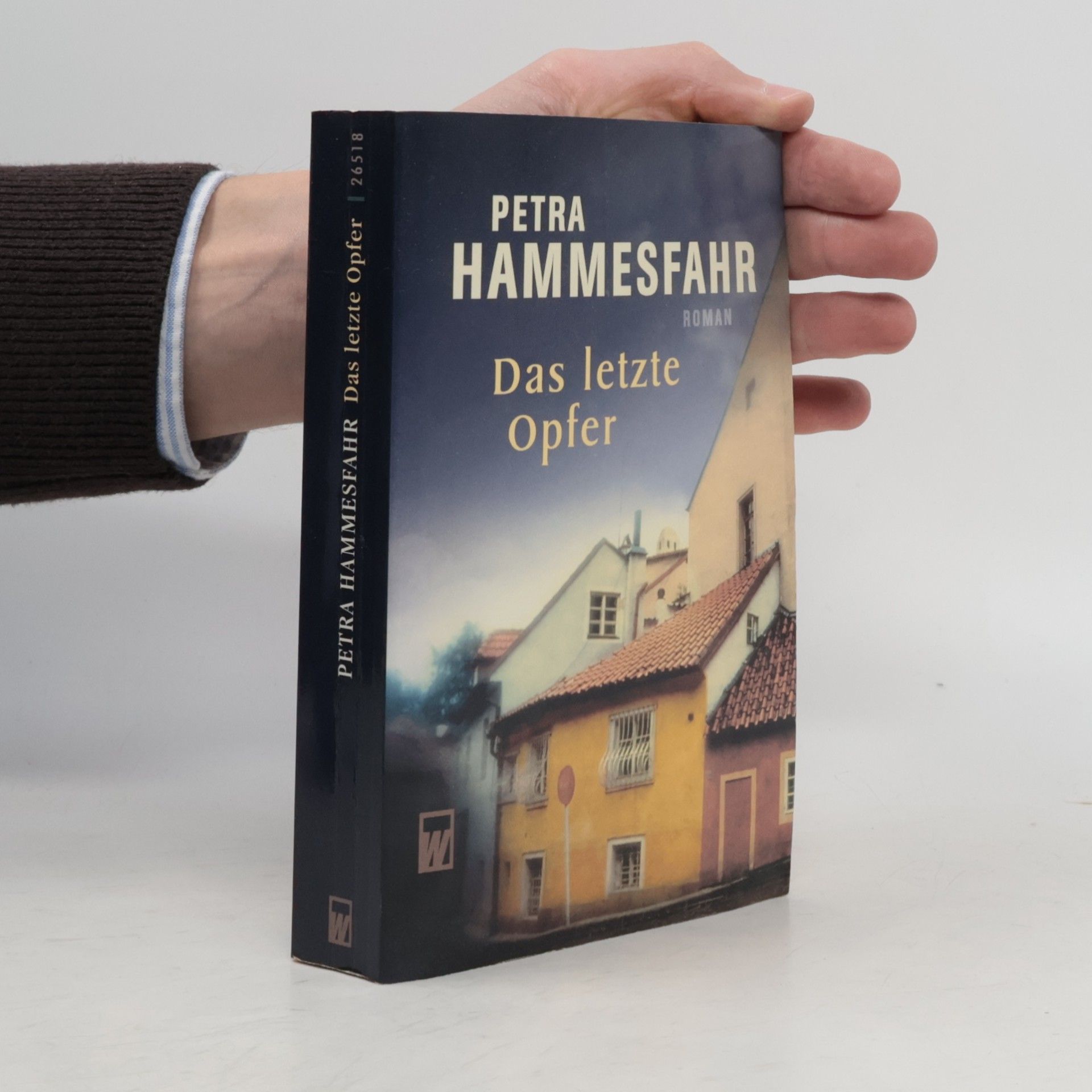 Petra Hammesfahr Das letzte Opfer