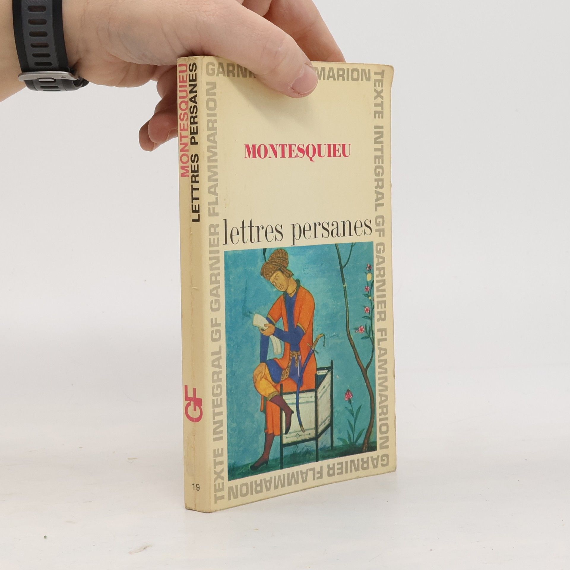 Charles de Secondat, Baron de Montesquieu Lettres persanes