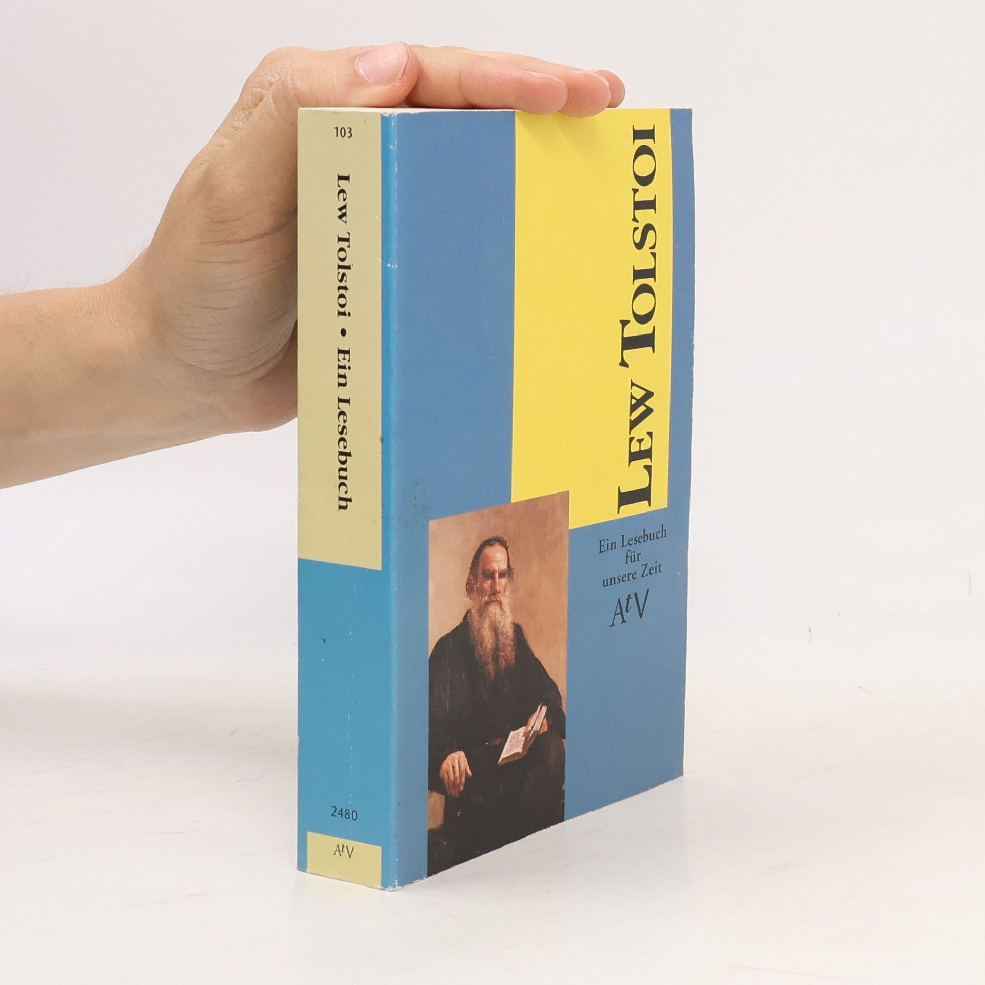 Lev Nikolajevitsj Tolstoj Ein Lesebuch für unsere Zeit