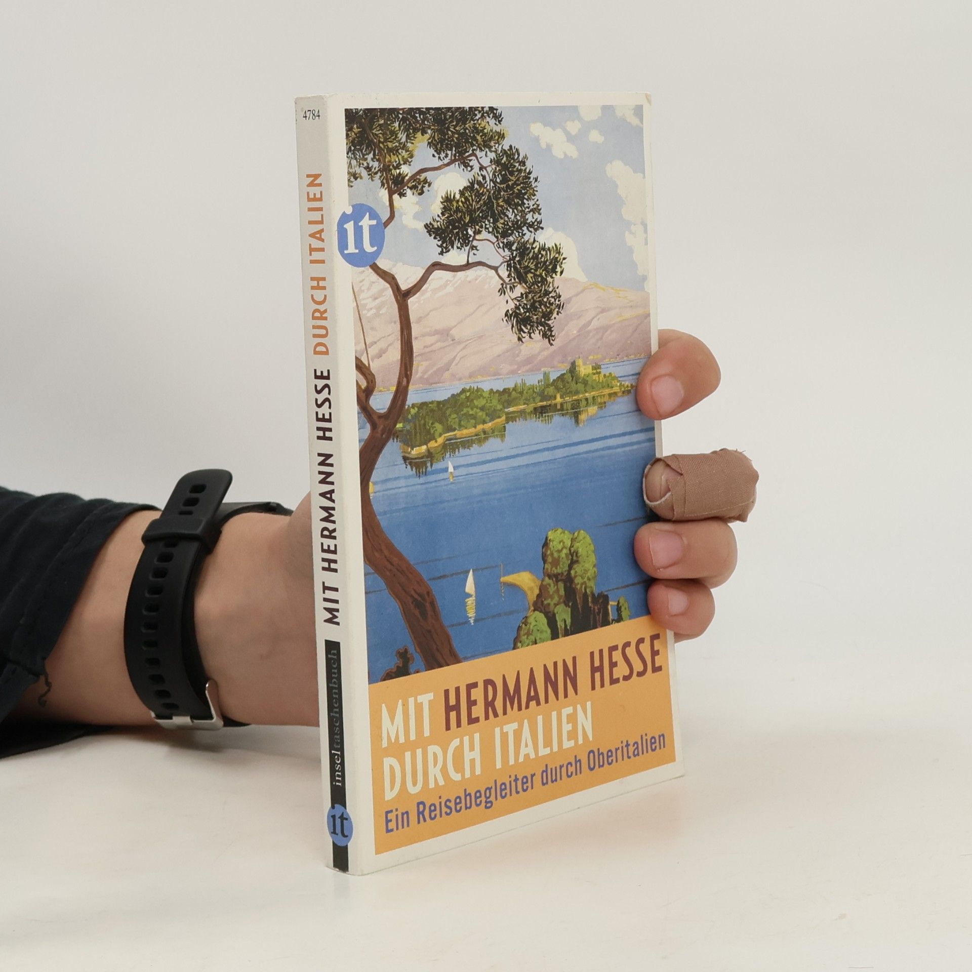 Hermann Hesse Mit Hermann Hesse durch Italien