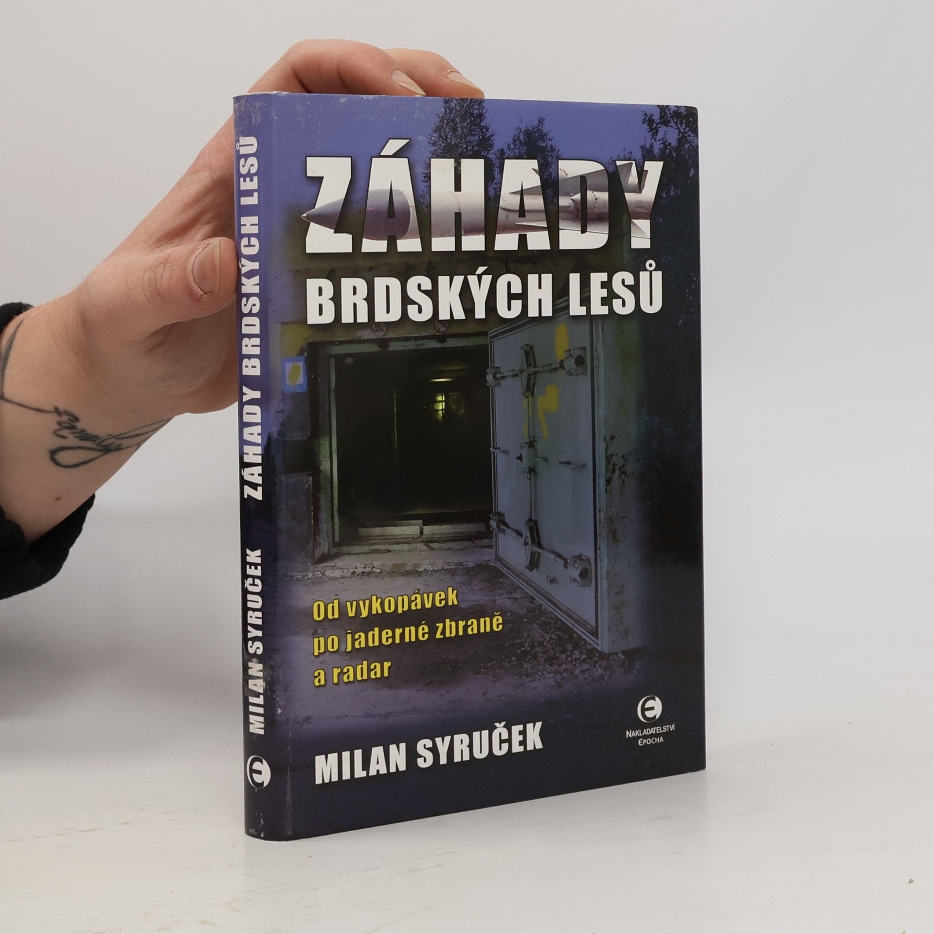 Milan Syruček Záhady brdských lesů
