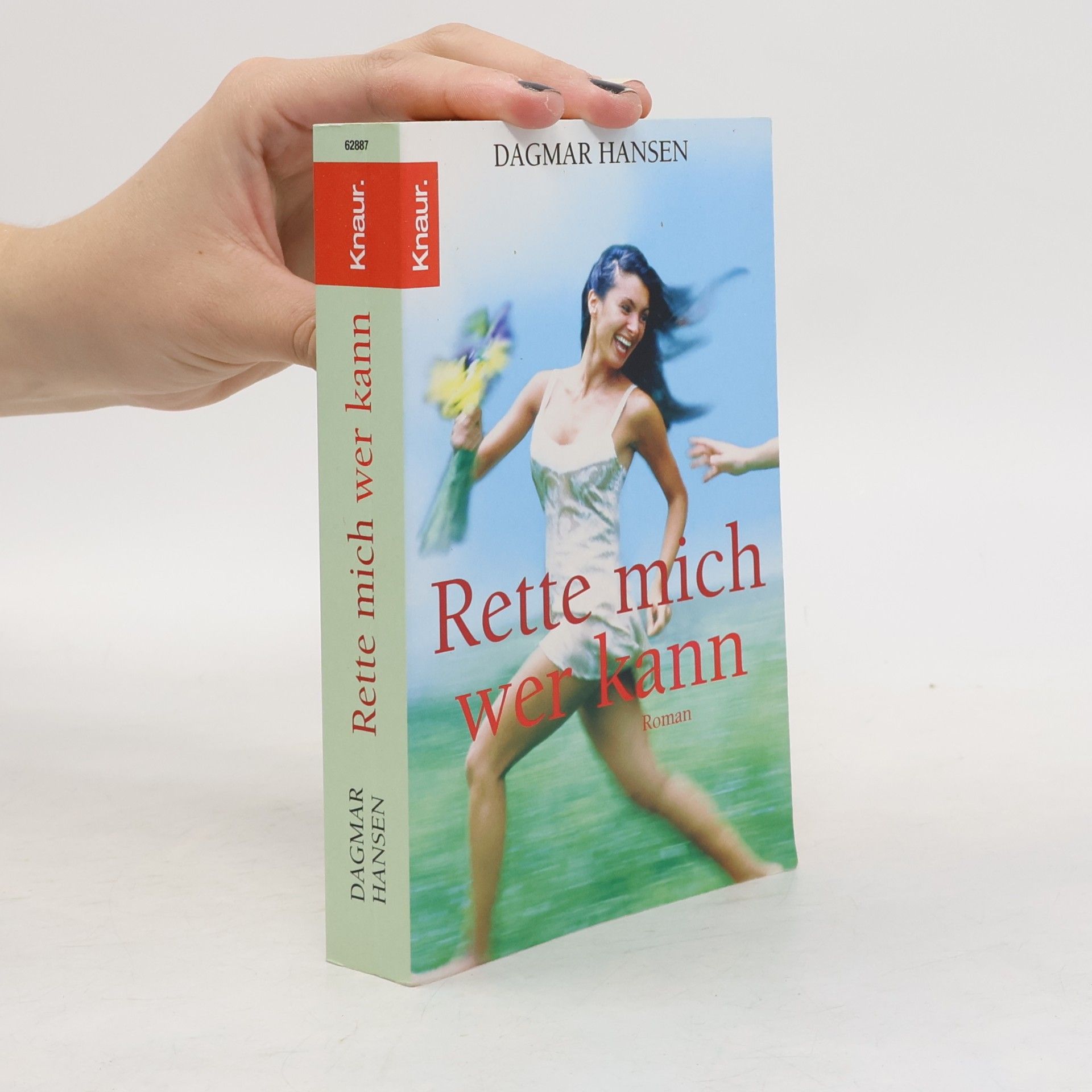 Dagmar Hansen Rette mich, wer kann