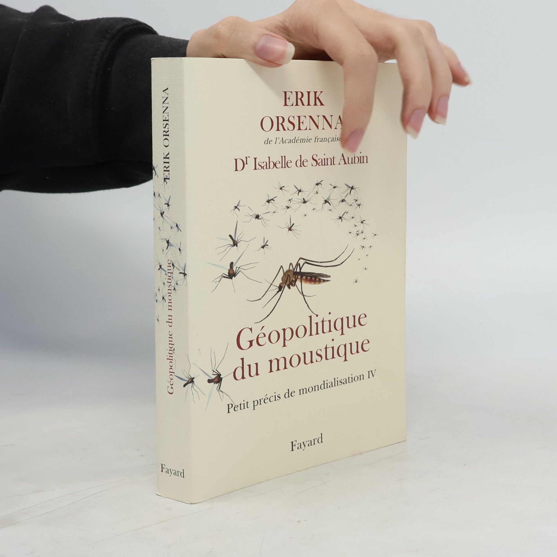 Isabelle De Saint-Aubin Geopolitique Du Moustique