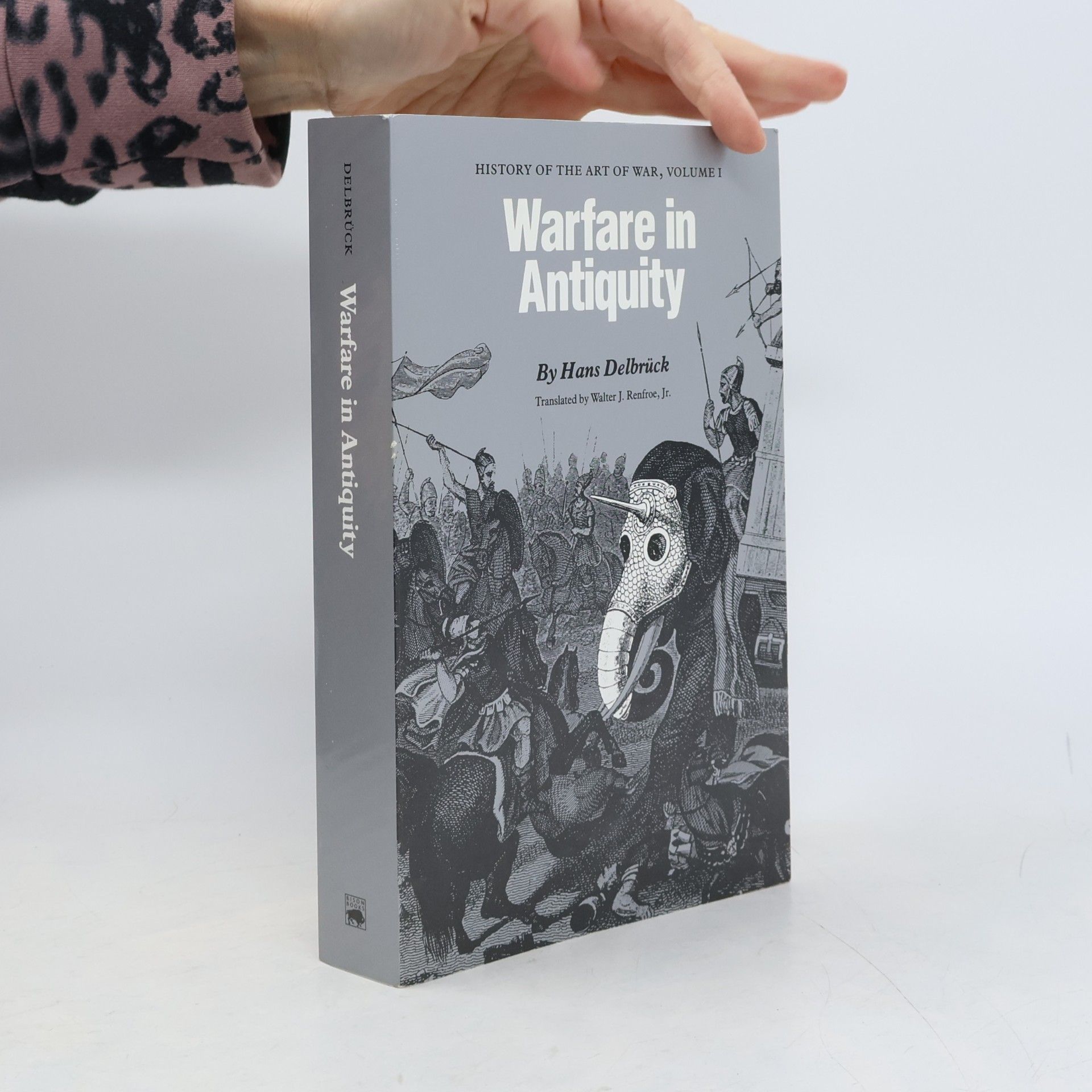 Walter J. Renfroe, Jr. History of the Art of War - 1: Warfare in Antiquity