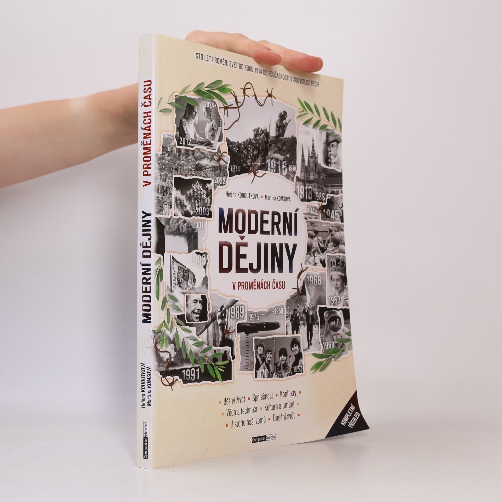Moderní dějiny v proměnách času: Kompletní přehled