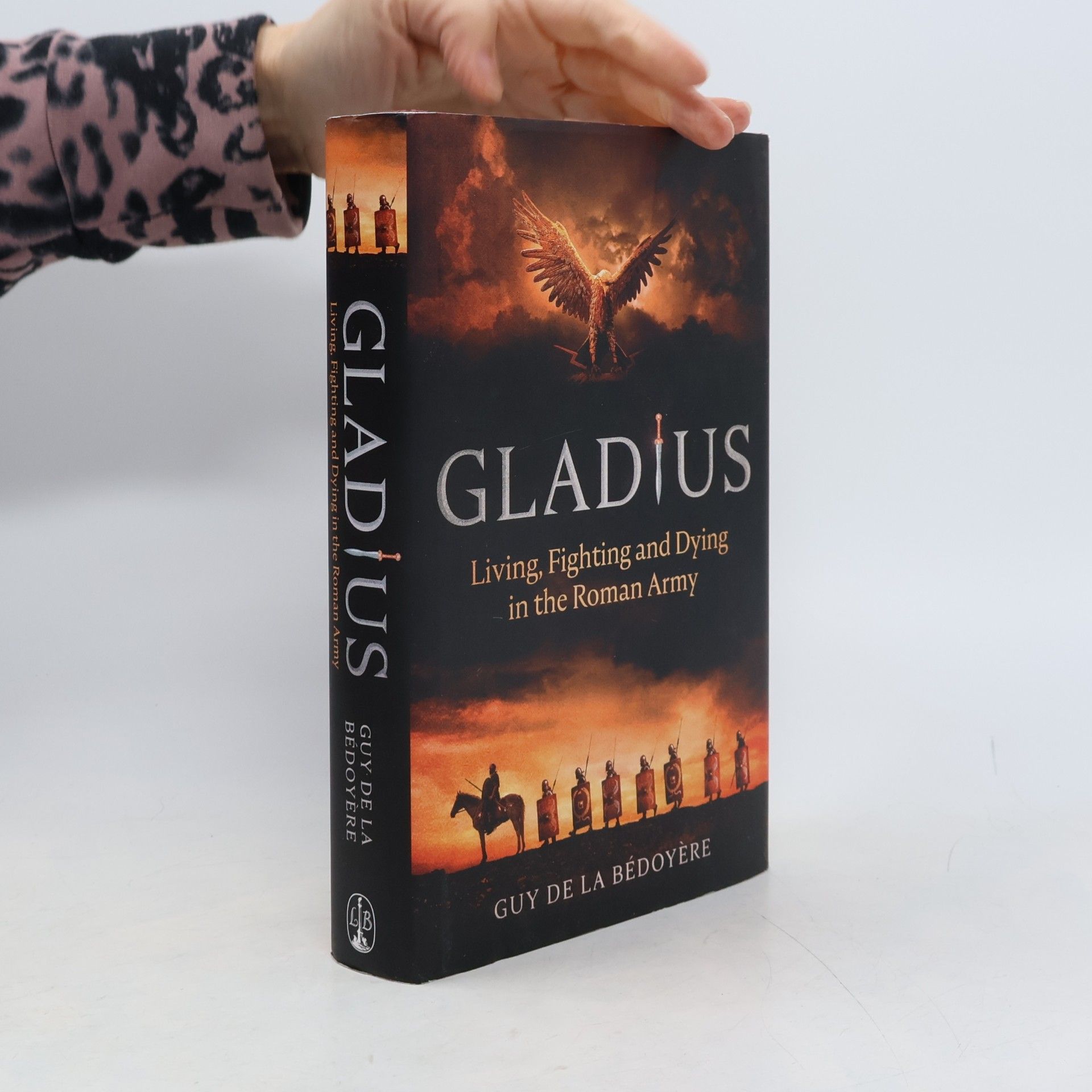 DE LA BEDOYERE GUY Gladius