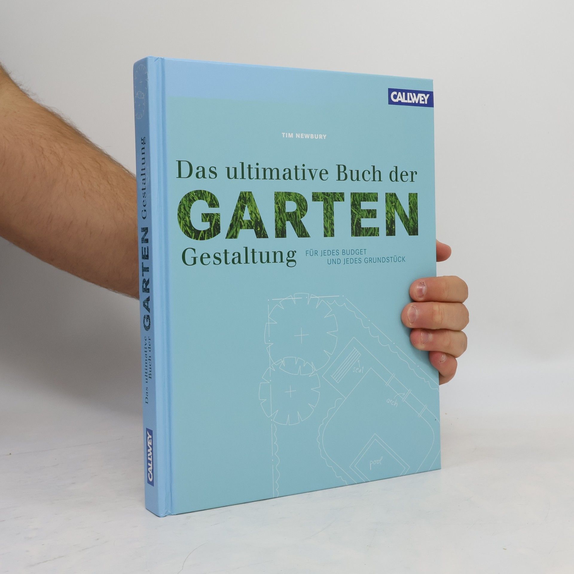 Das ultimative Buch der Gartengestaltung