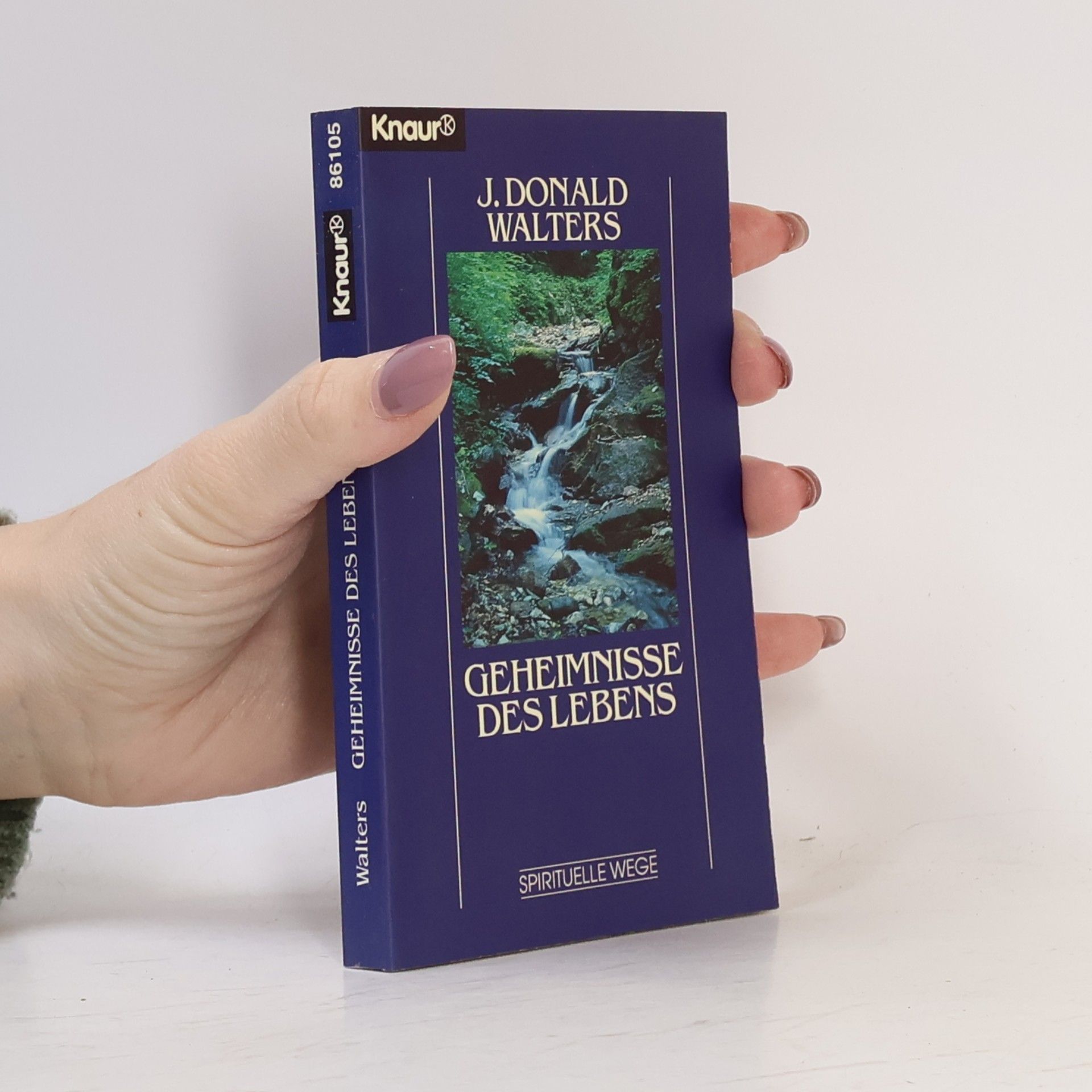 J. Donald Walters Geheimnisse des Lebens