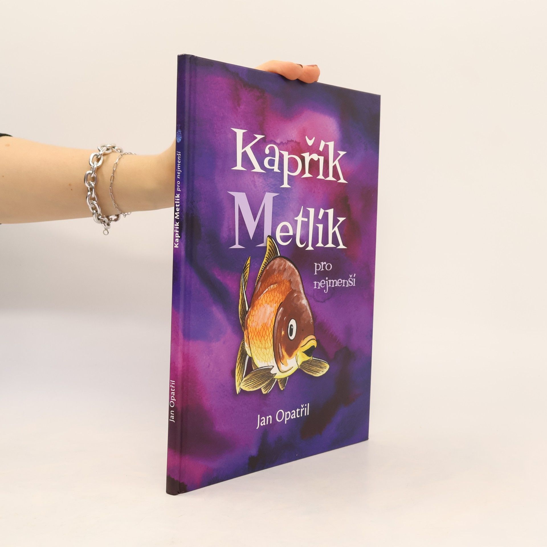 Jan Opatřil Kapřík Metlík pro nejmenší