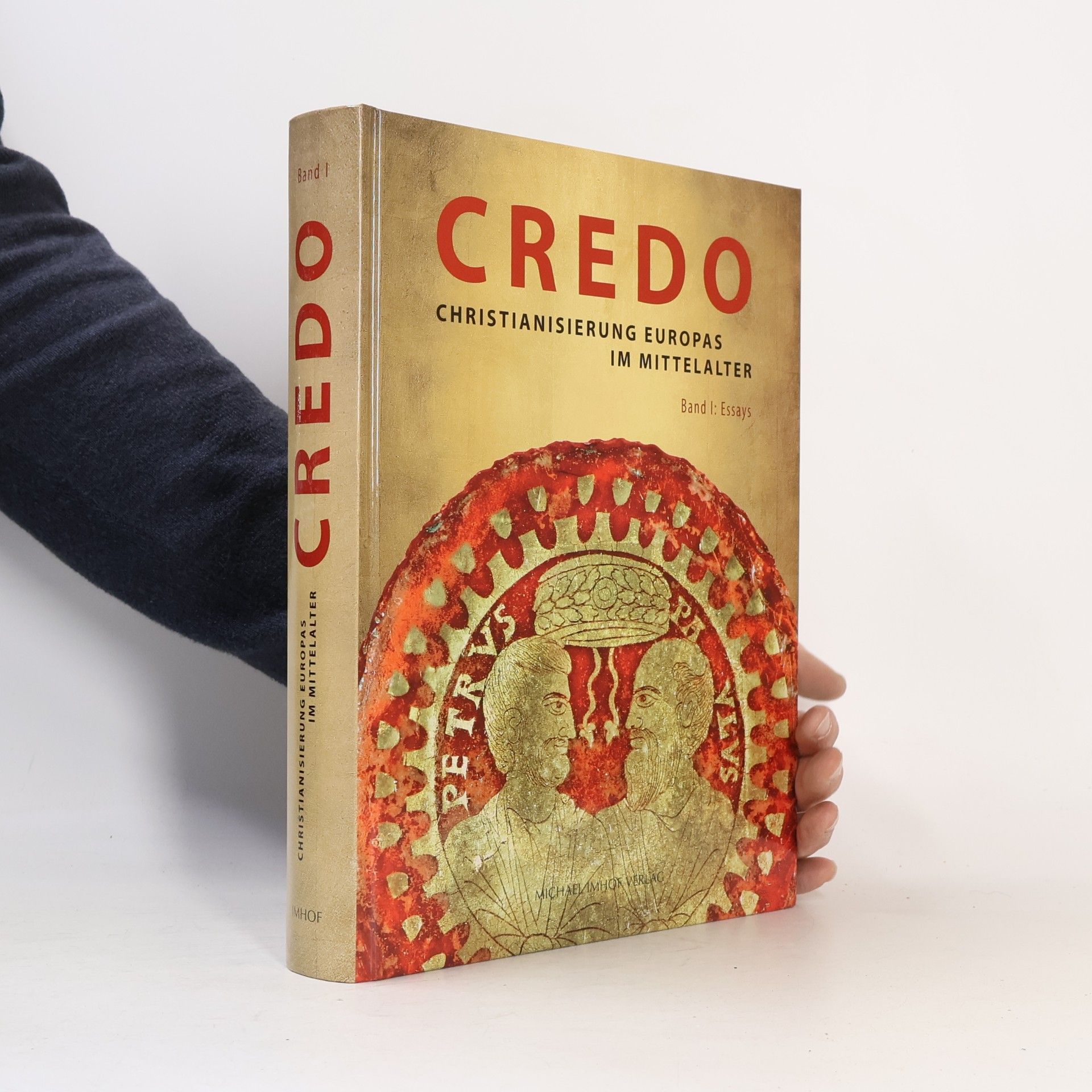 Autorenkollektiv Credo - Christianisierung Europas im Mittelalter