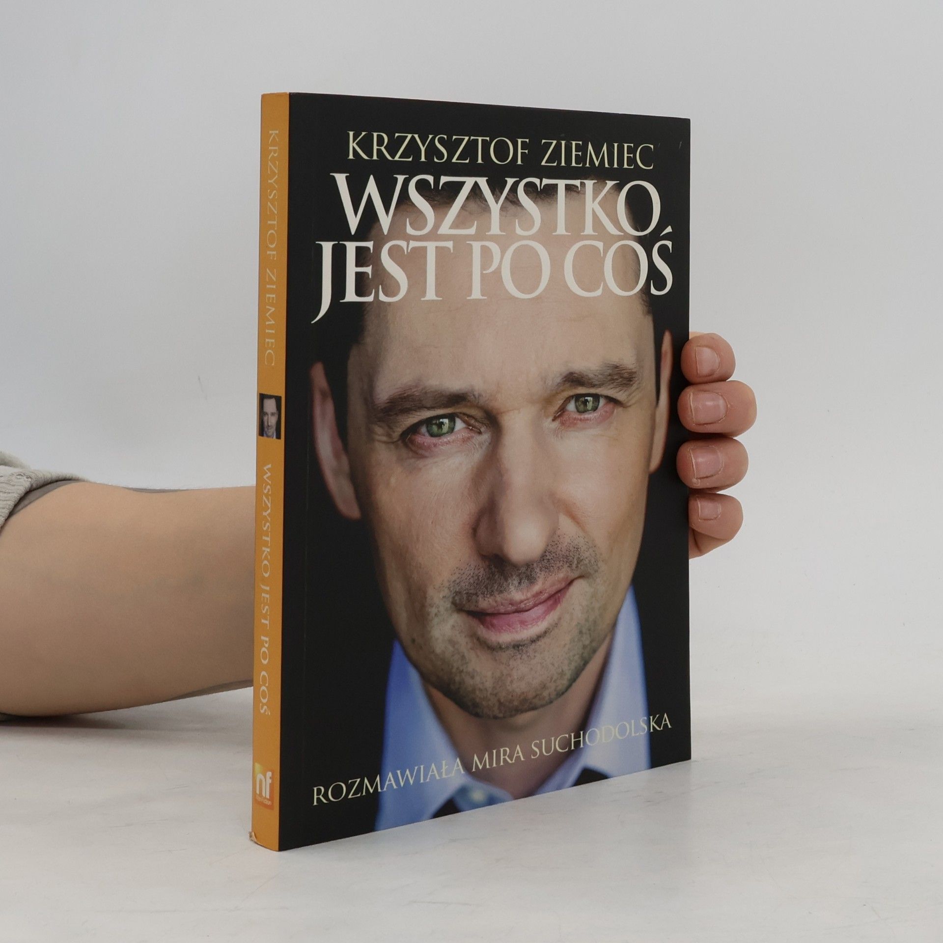 Krzysztof Ziemiec Wszystko jest po coś