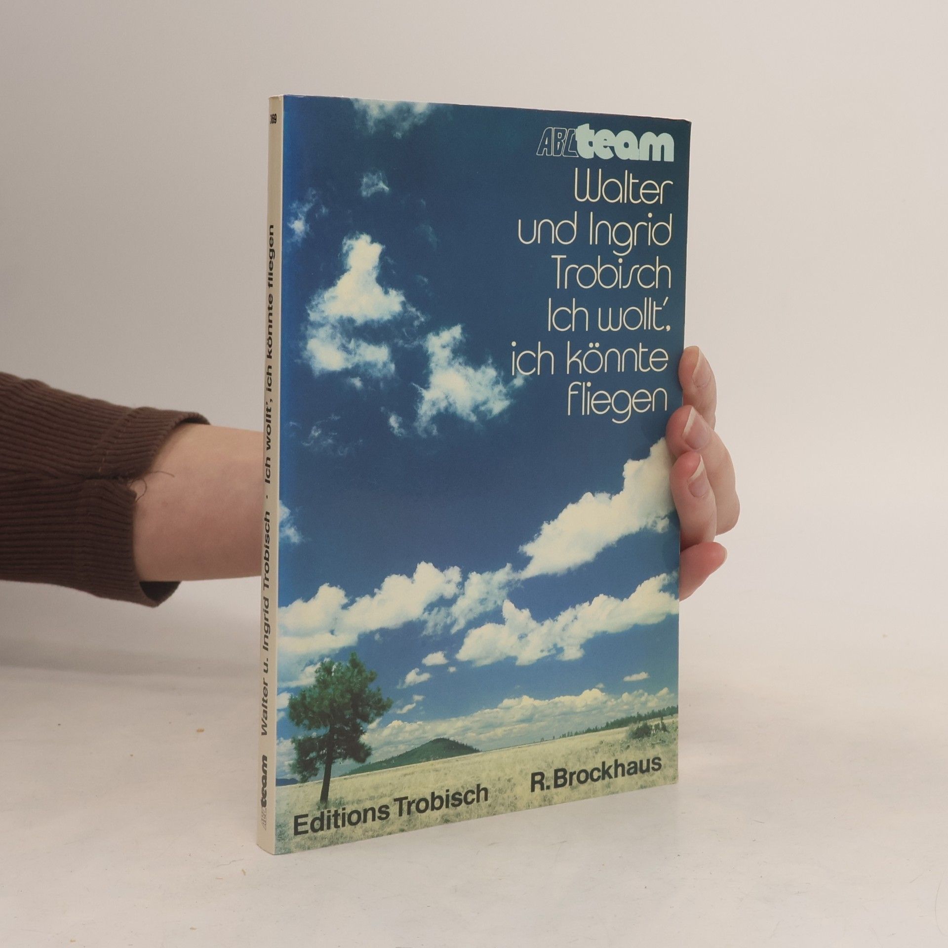 Unknown Author Ich wollt', ich könnte fliegen. Von der Überwindung der Grenzen