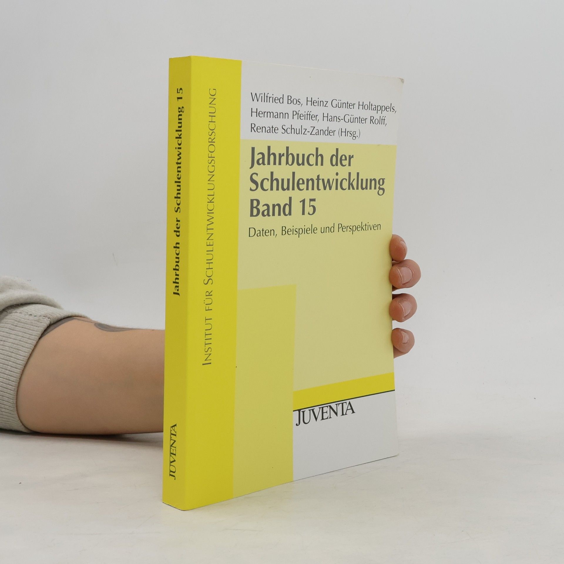 Hans-Günter Rolff Jahrbuch der Schulentwicklung. Daten, Beispiele und Perspektiven