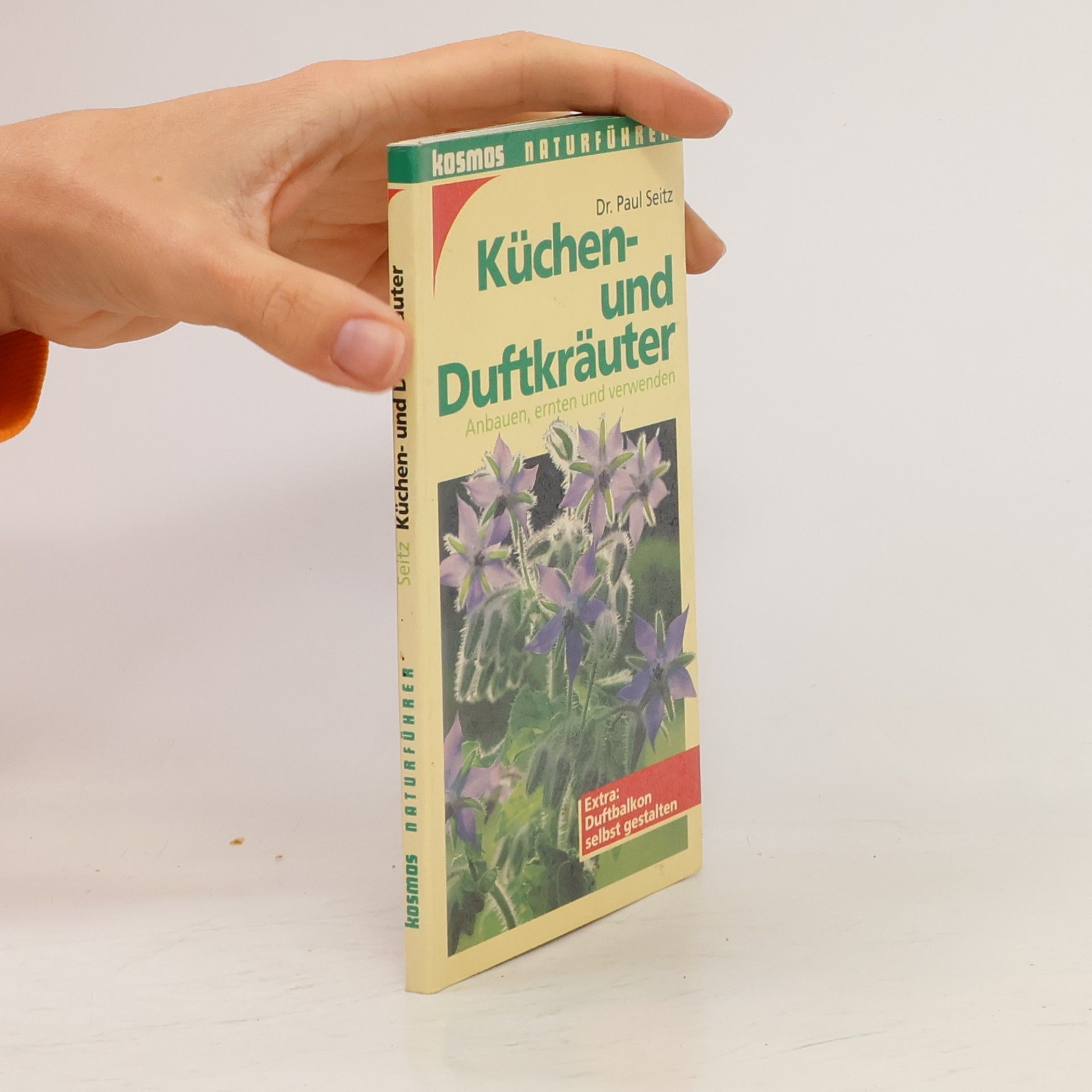 Paul Seitz Küchen- und Duftkräuter