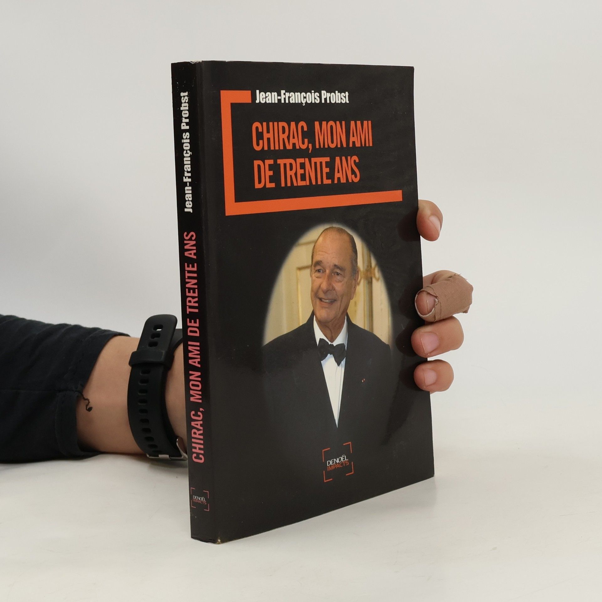 Jean-François Probst Chirac, mon ami de trente ans