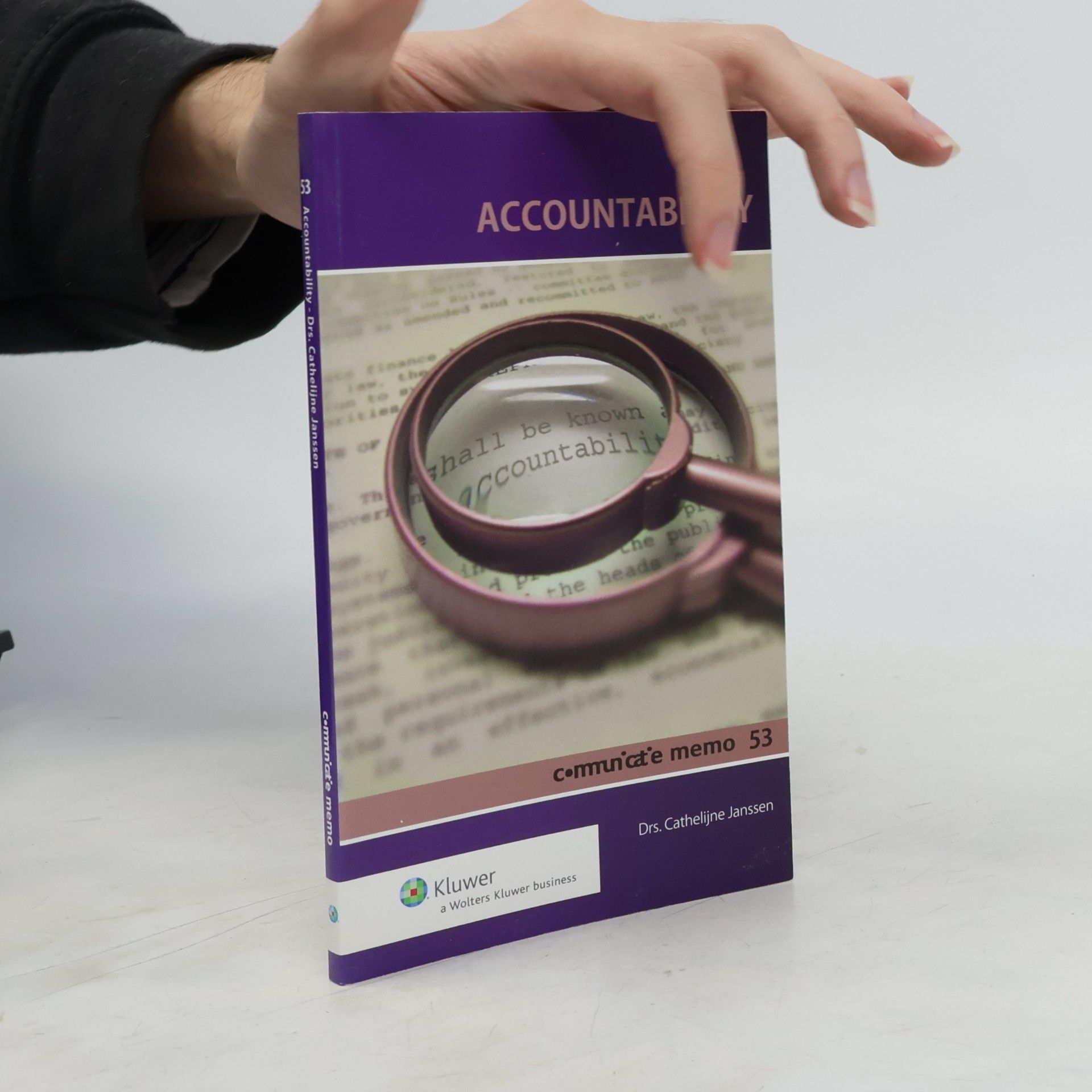 Janssen, Cathelijne Accountability in communicatie (Communicatie memo, 53)