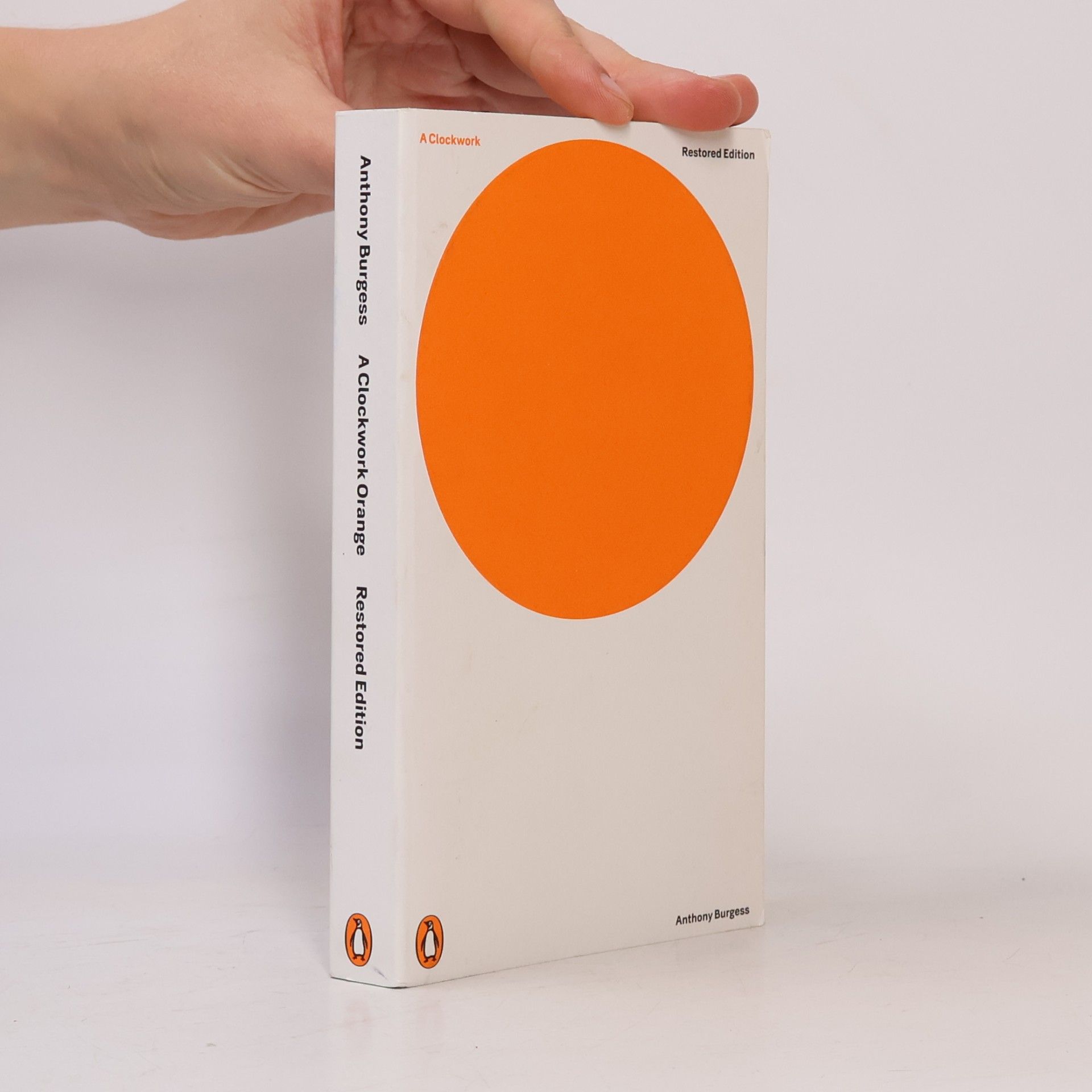 Anthony Burgess A Clockwork Orange