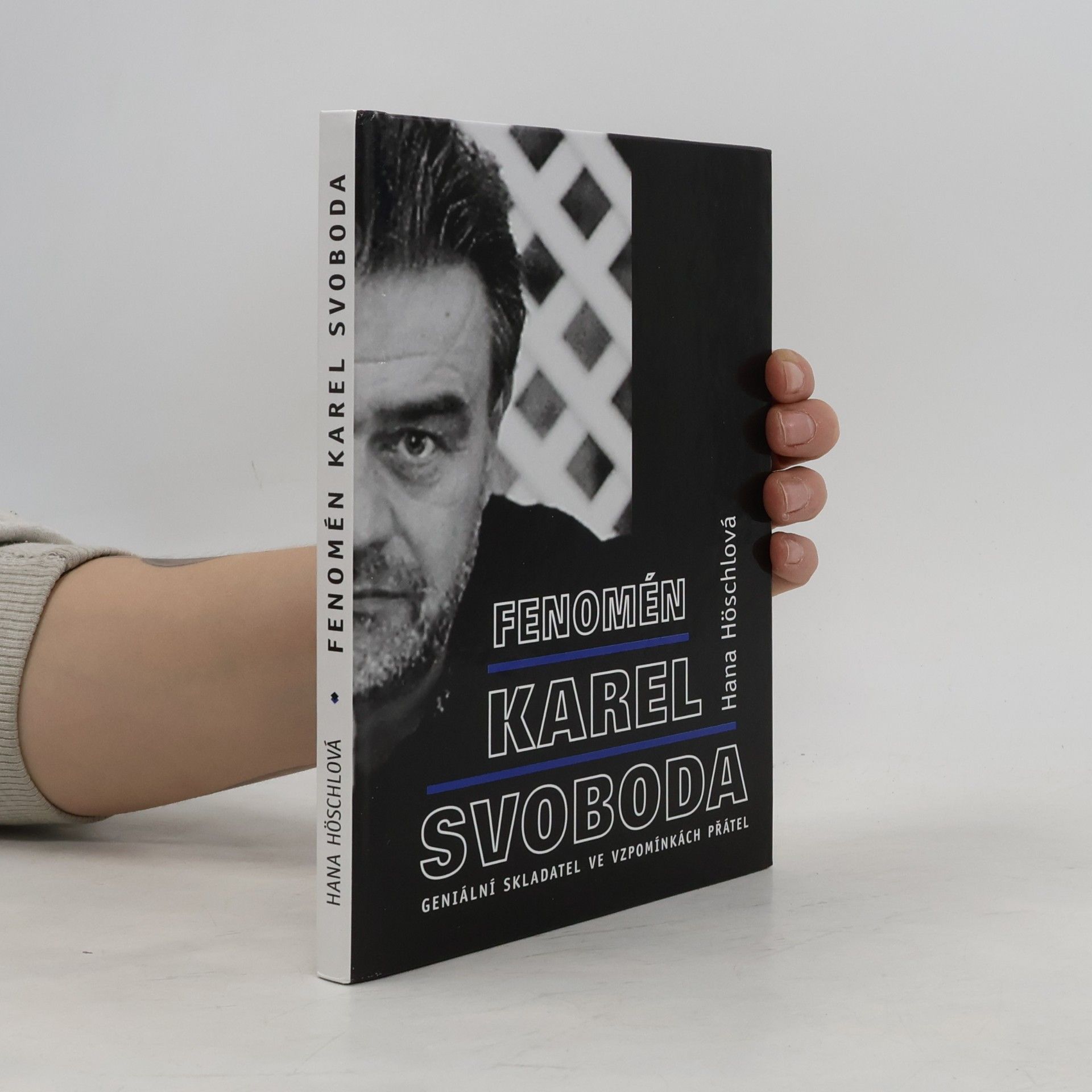 Hana Höschlová Fenomén Karel Svoboda