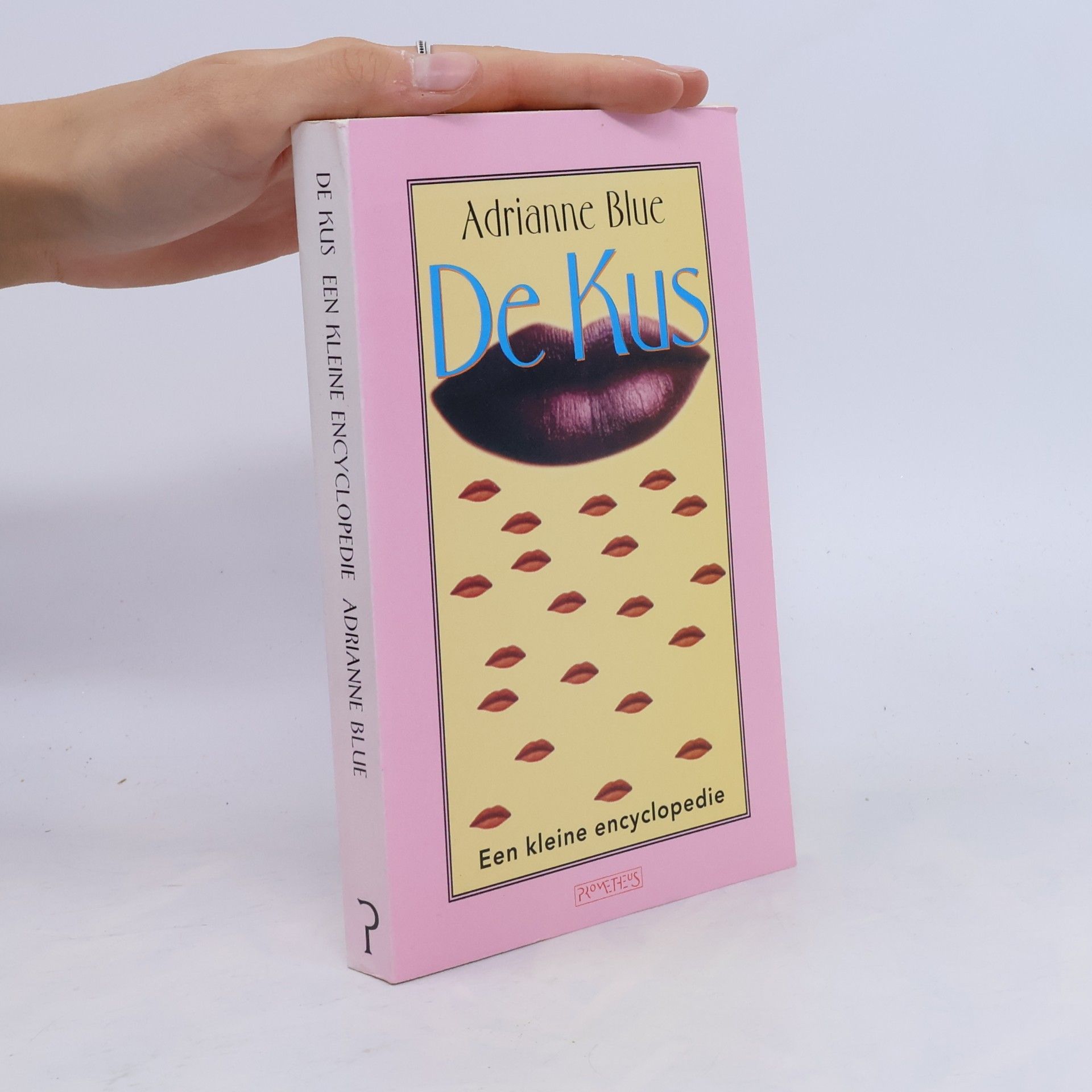 Adrianne Blue De kus. Een kleine encyclopedie.