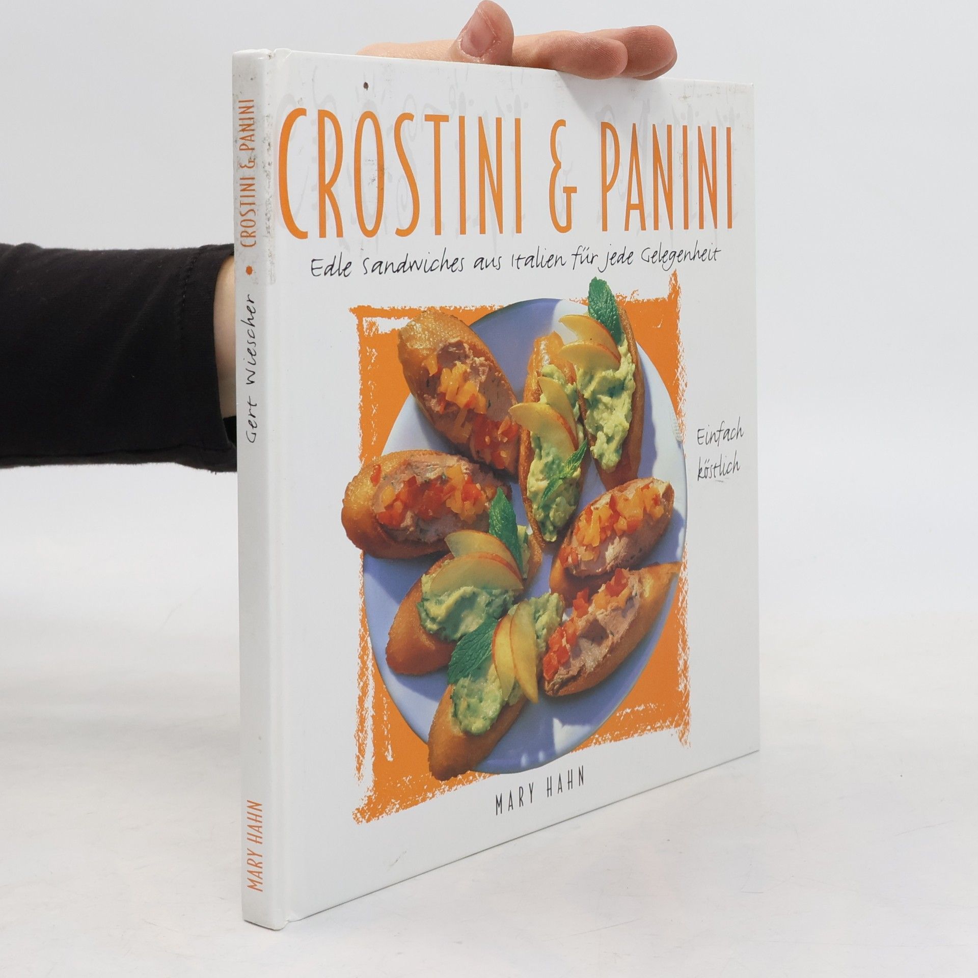 Gert Wiescher Crostini & Panini