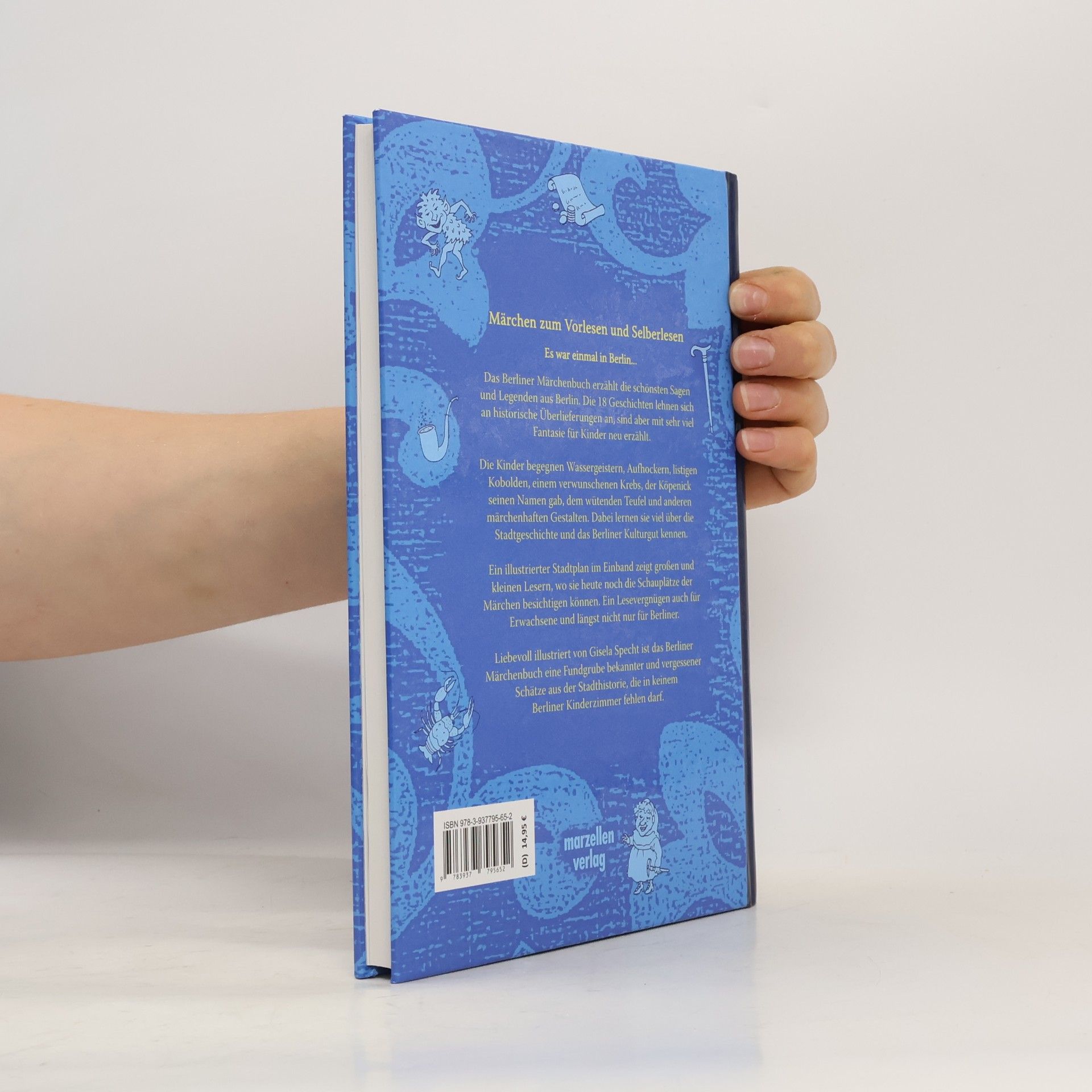 Andrea S. Hartmann Das Berliner Märchenbuch. Sagen, Legenden und Märchen aus Berlin neu erzählt