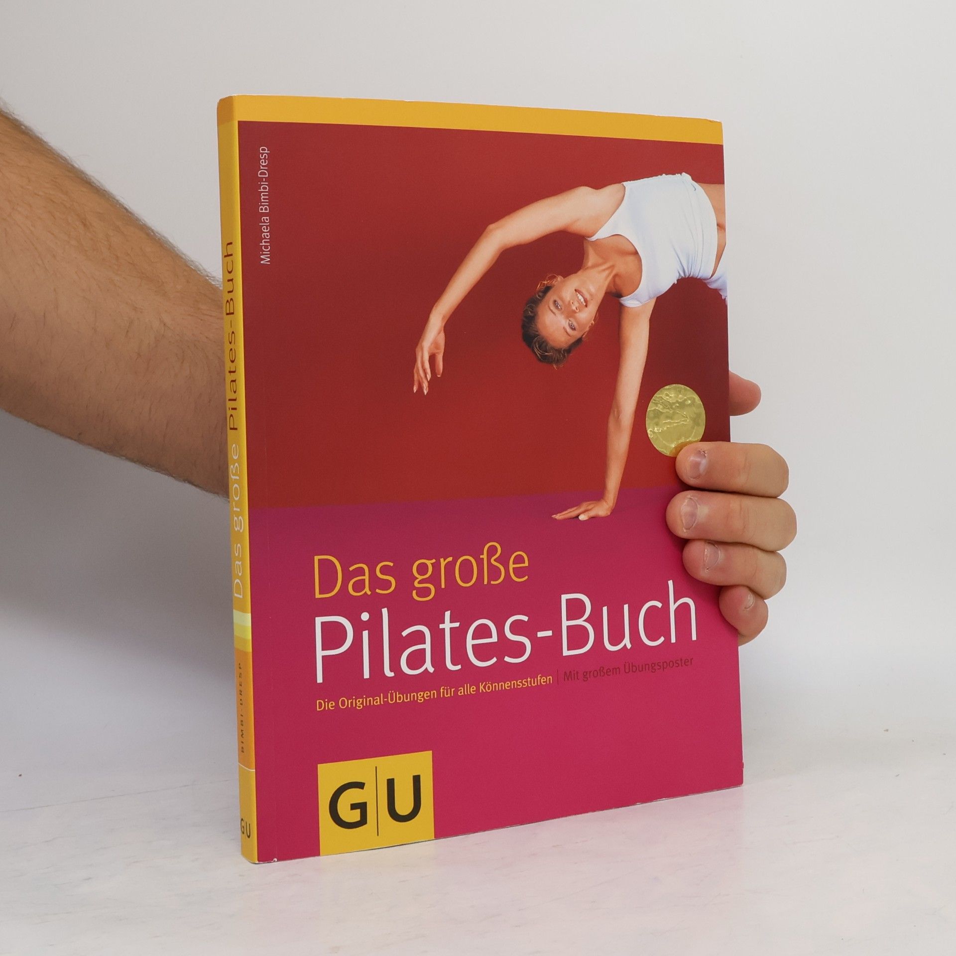 Michaela Bimbi-Dresp Das grosse Pilates-Buch