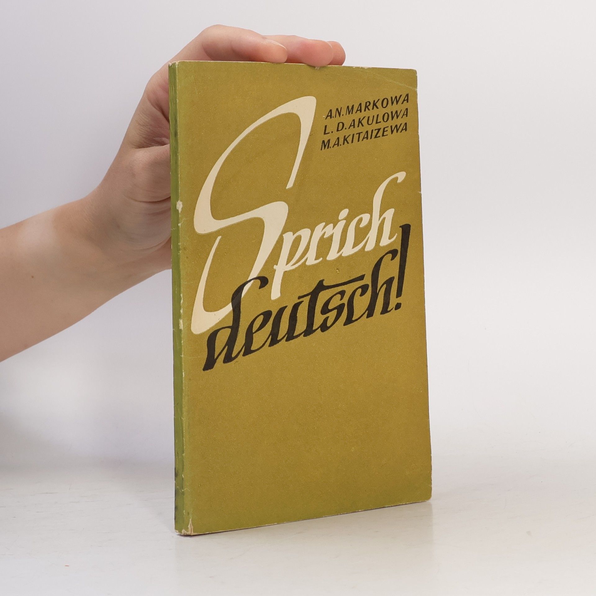 Collectif d'auteurs Sprich Deutsch!