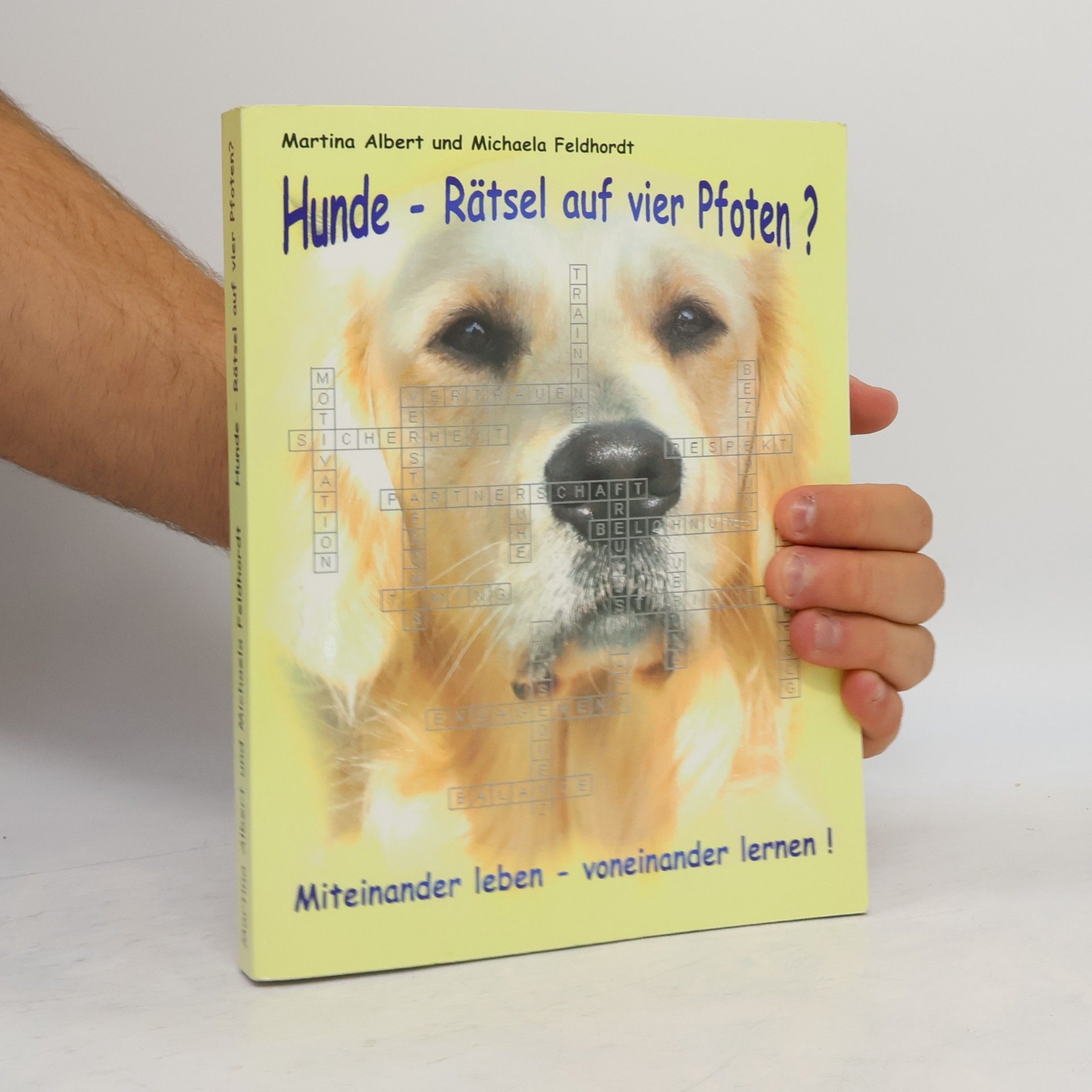 Hunde - Rätsel auf vier Pfoten?