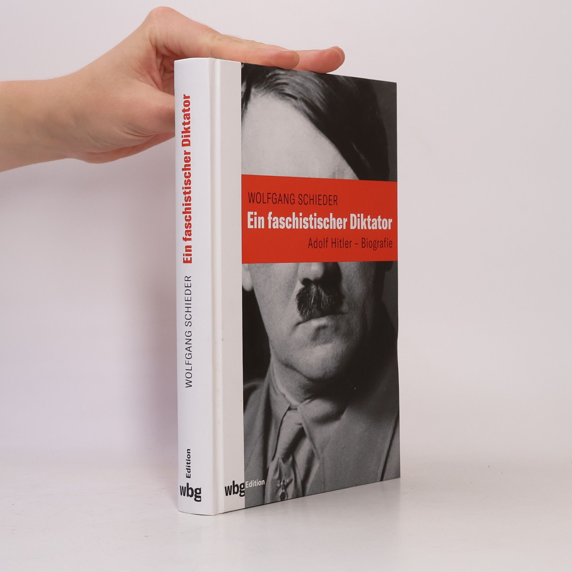 Theodor Schieder Ein faschistischer Diktator