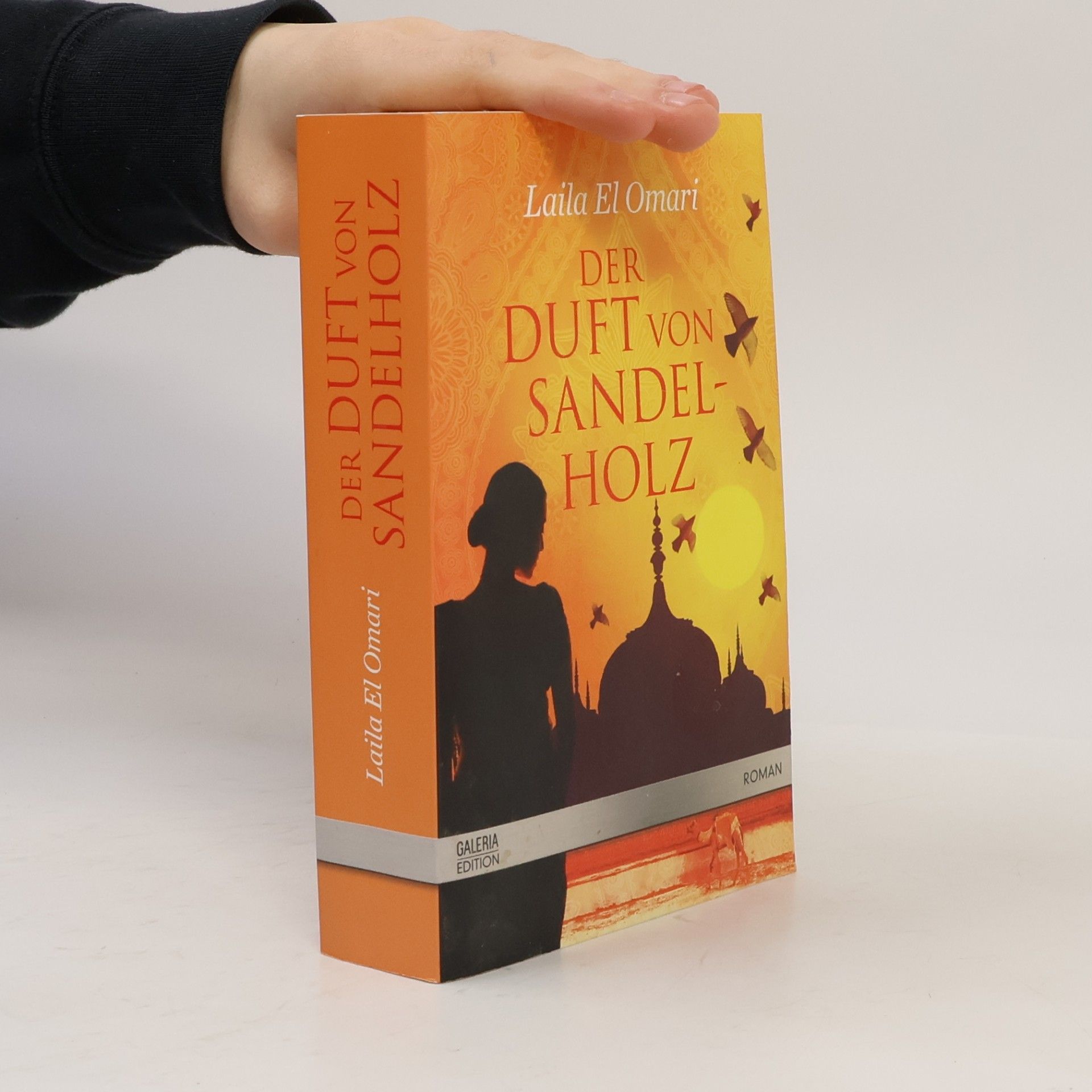 Laila El Omari Der Duft von Sandelholz