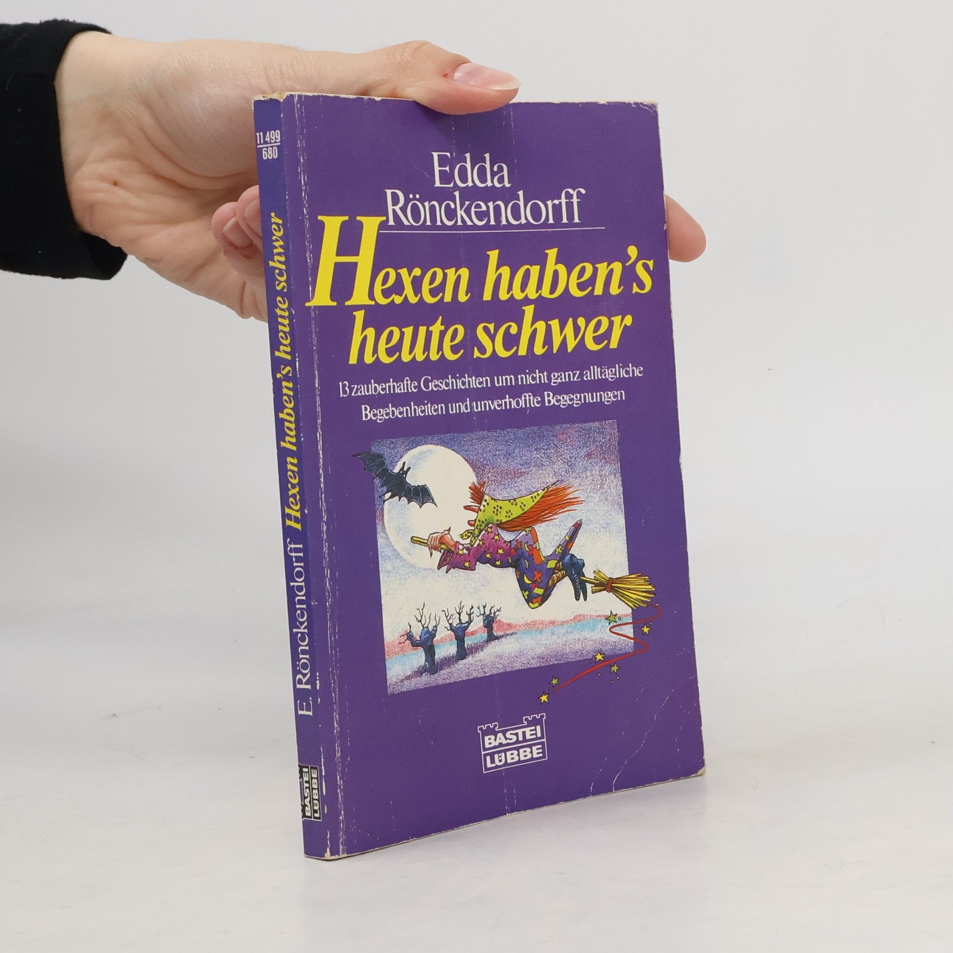 Edda Rönckendorff Hexen haben's heute schwer