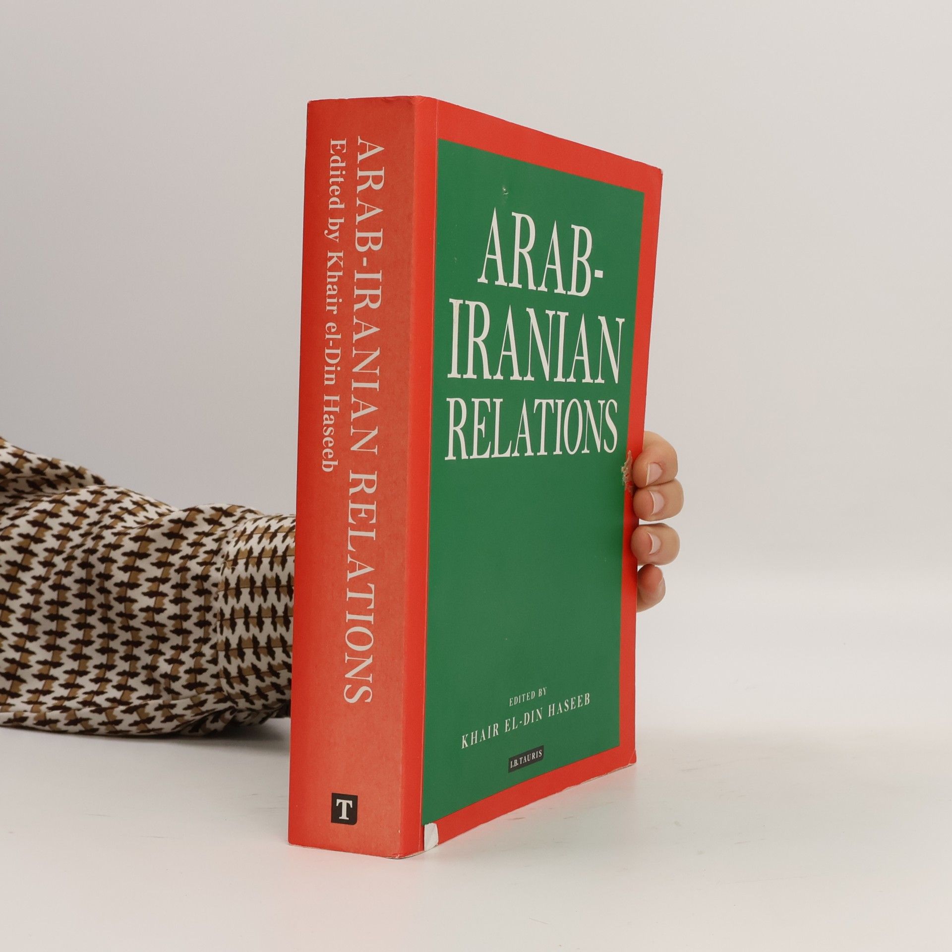 Khair el-Din Haseeb Arab-Iranian Relations