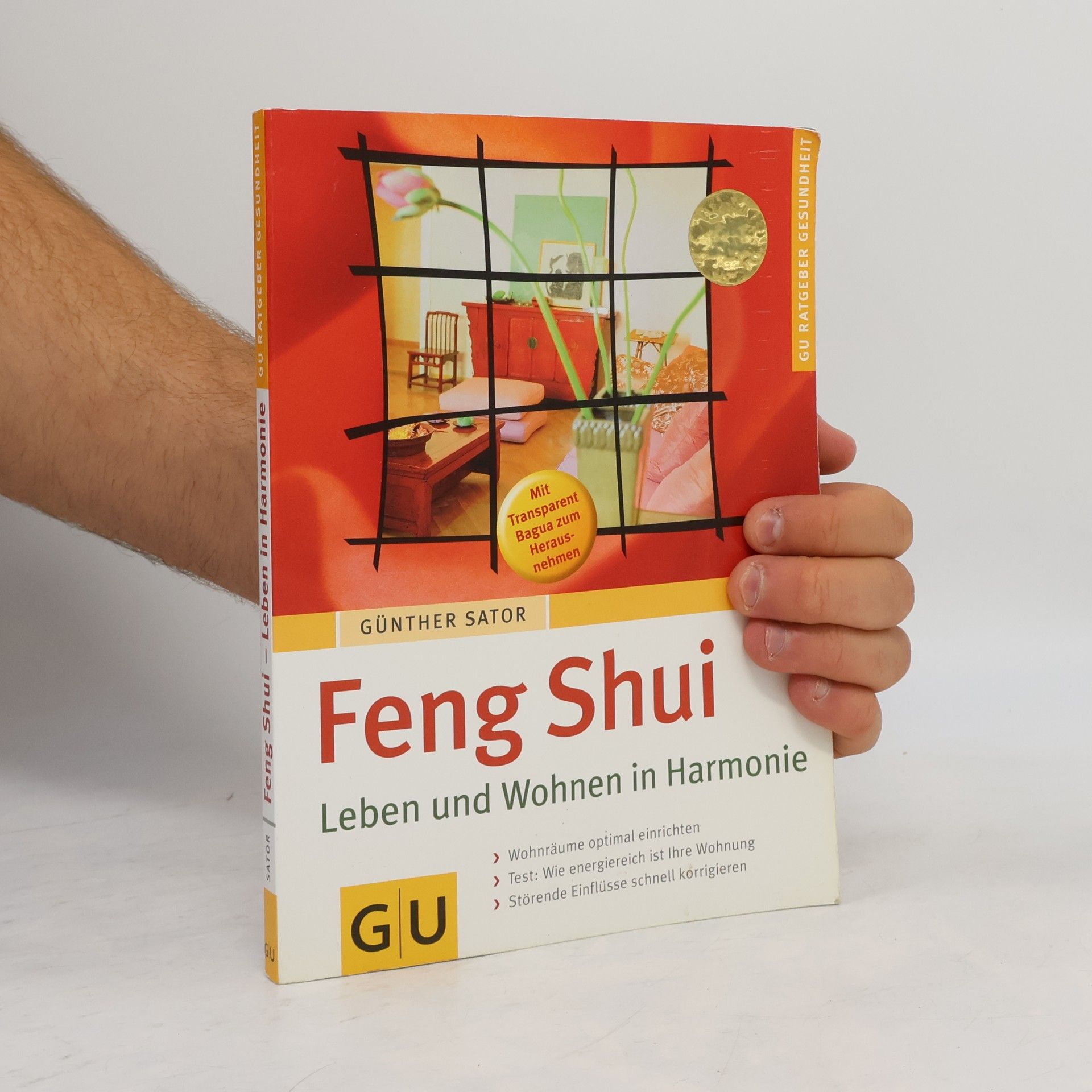 Günther Sator Feng-Shui - Leben und Wohnen in Harmonie