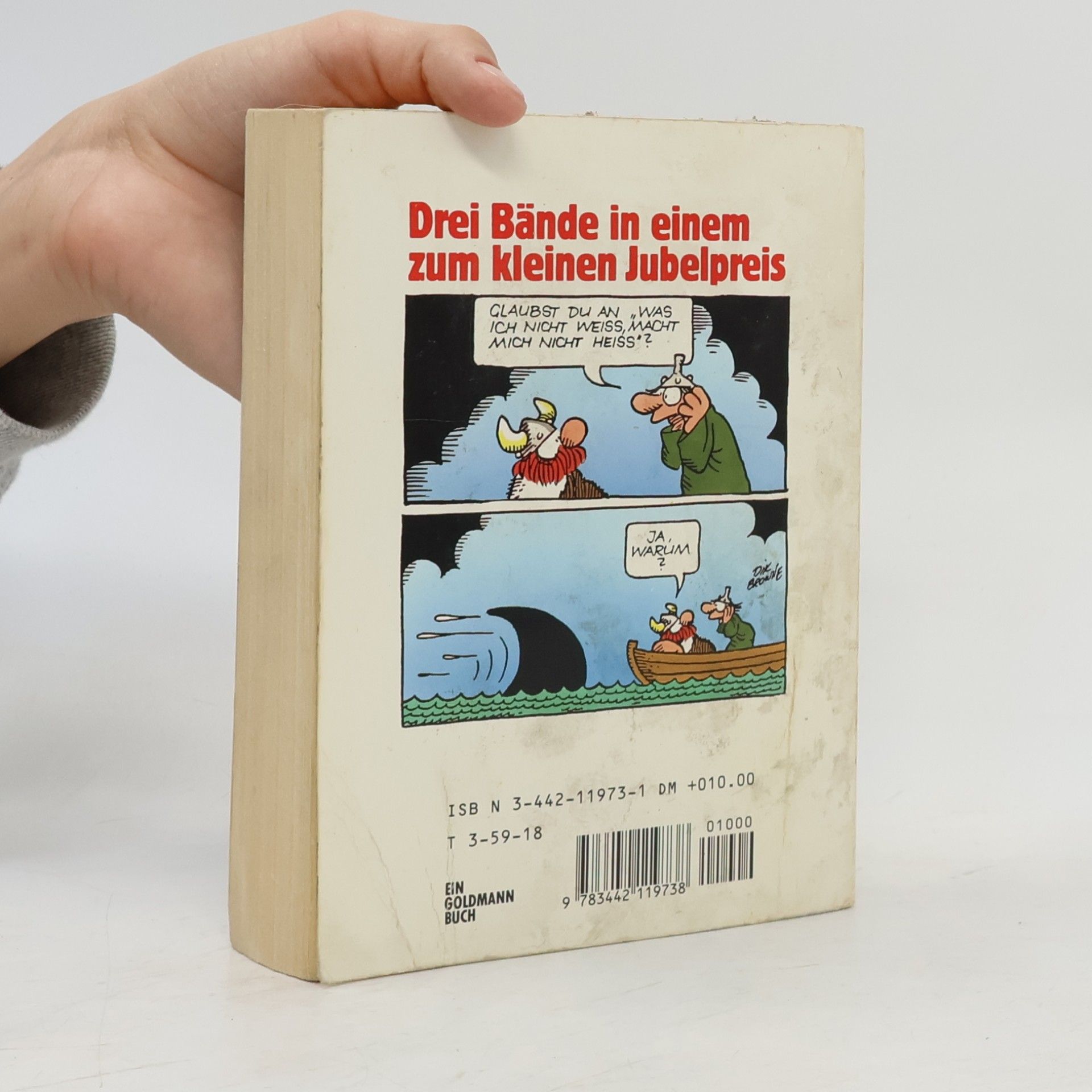 Dik Browne Hägar der Schreckliche: Harte Zeiten. Ein Mann ein Wort. Ohne Furcht und Tadel.