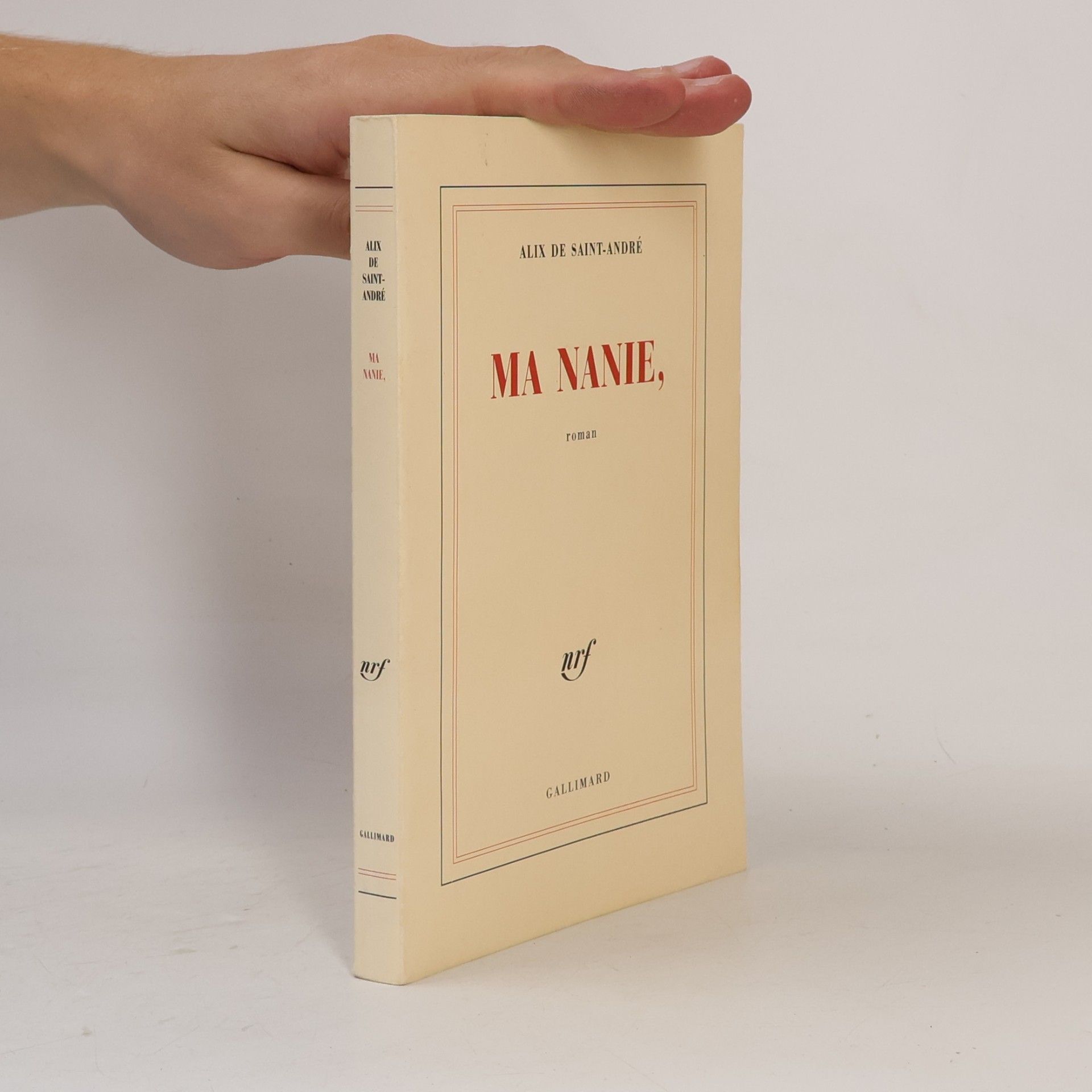 Alix de Saint-André Ma nanie