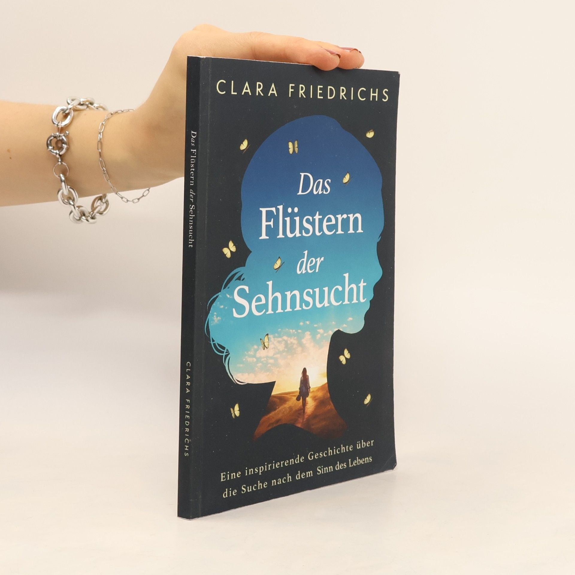 Clara Friedrichs Das Flüstern der Sehnsucht