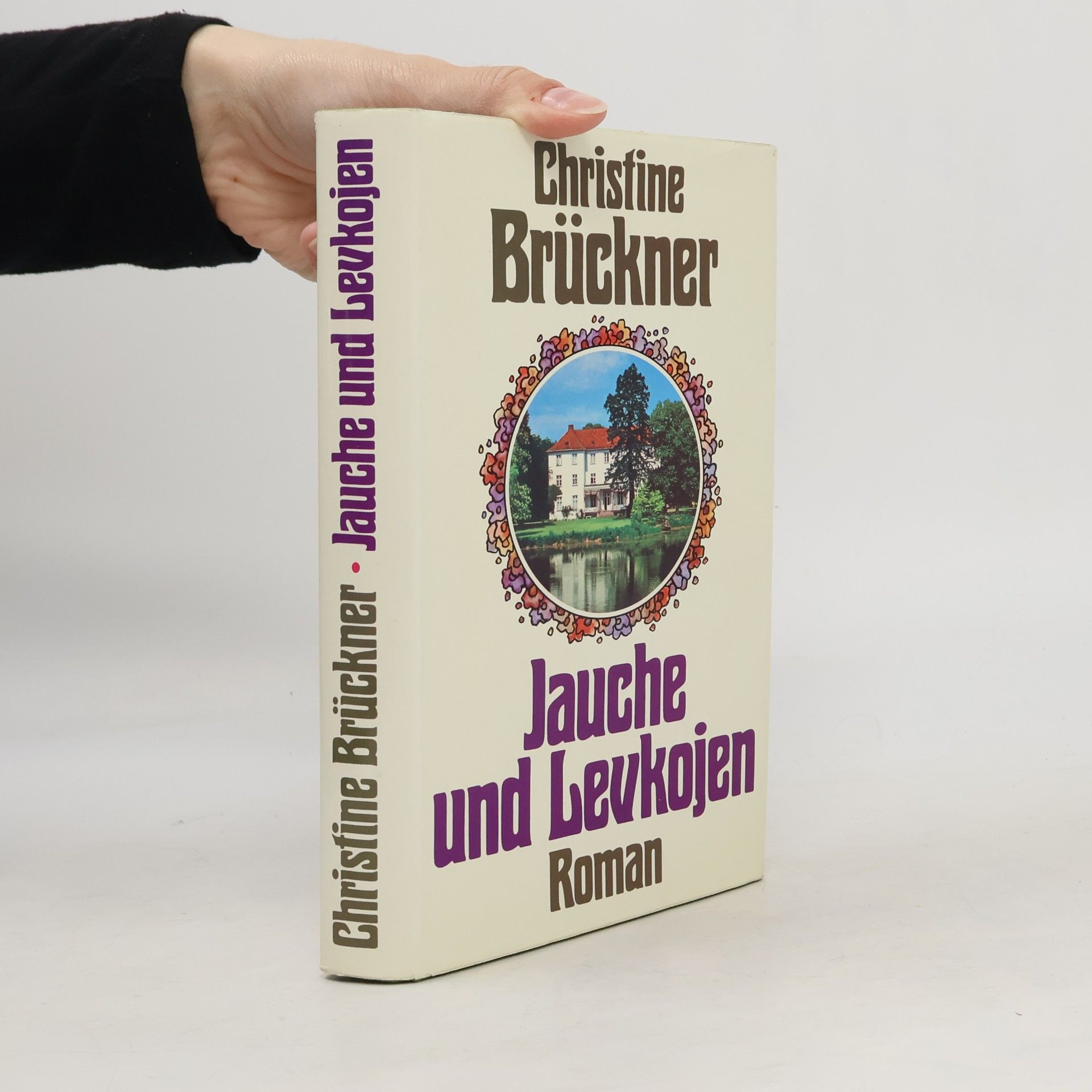 Christine Brückner Jauche und Levkojen