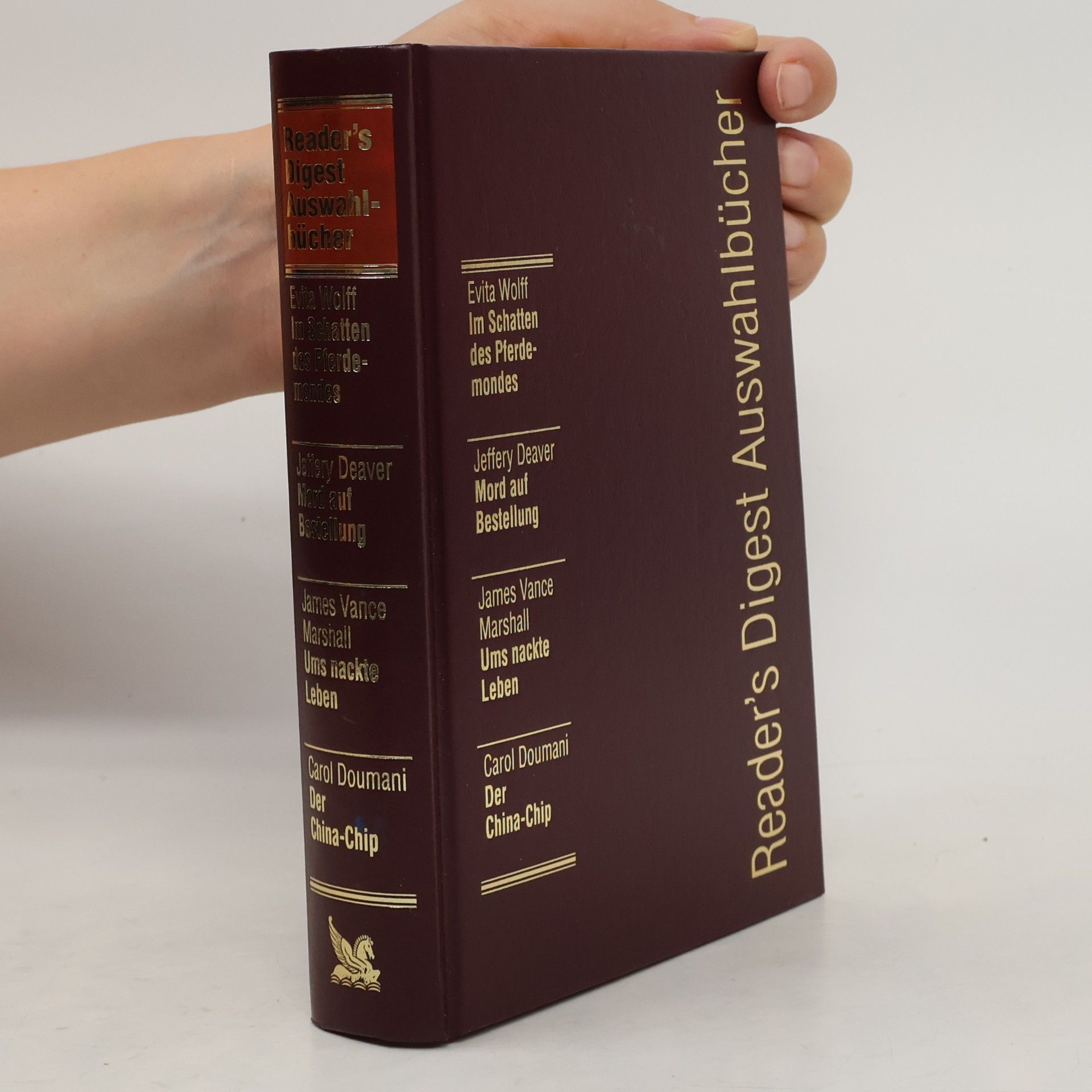 Reader's Digest Auswahlbücher. Im Schatten des Pferdemondes. Mord auf Bestellung. Ums nackte Leben. Der China-Chip