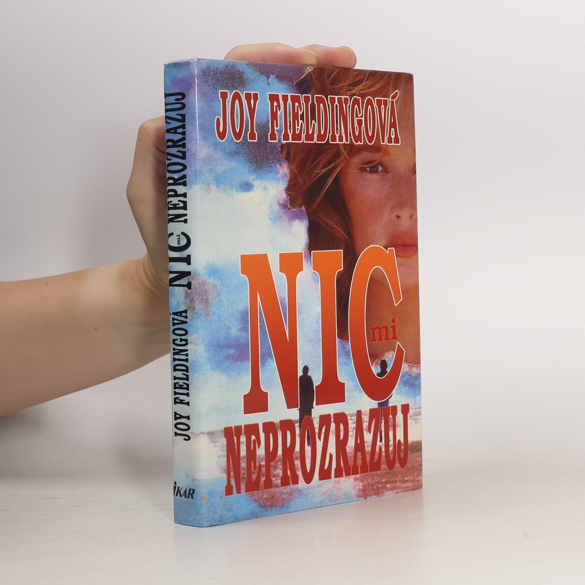 Joy Fielding Nic mi neprozrazuj